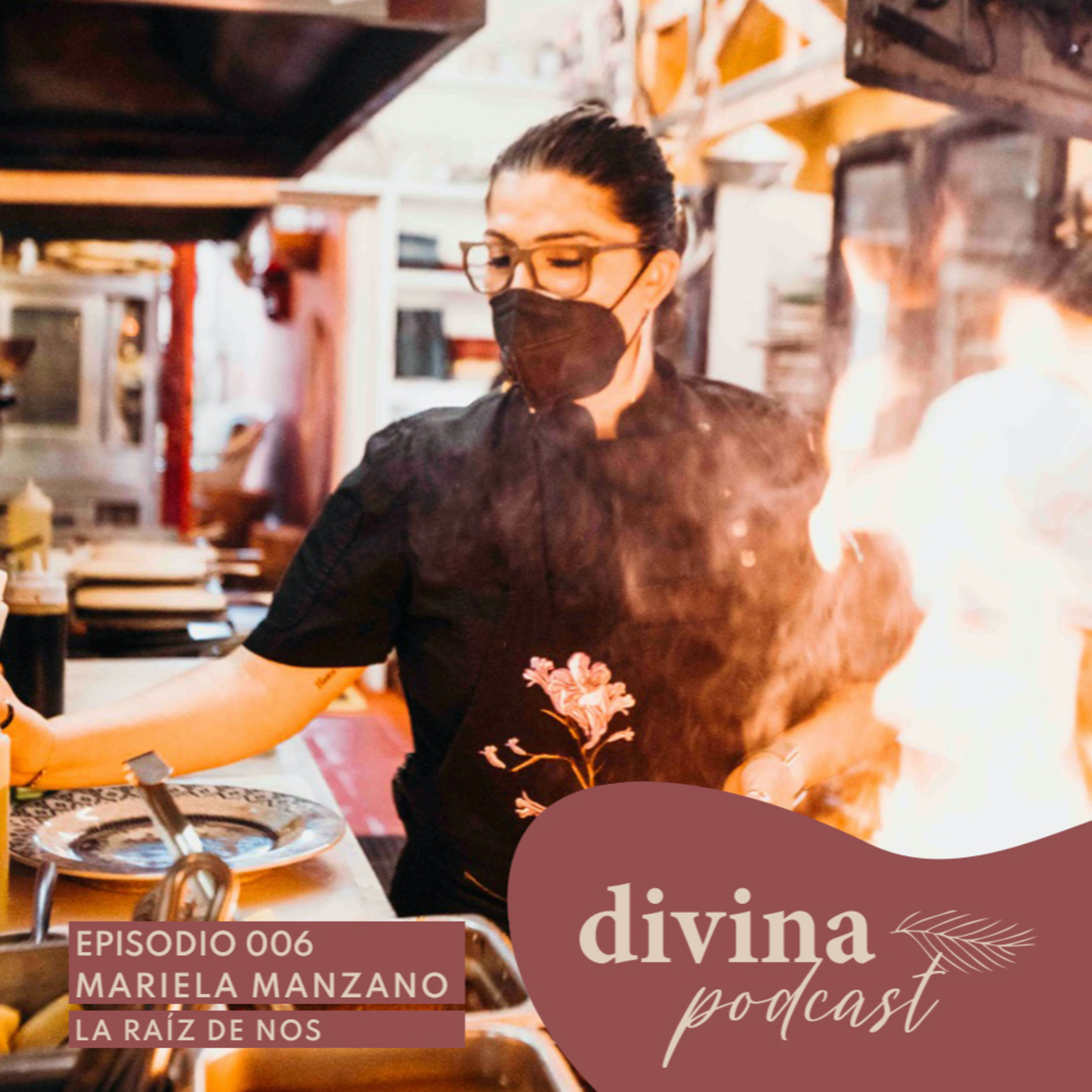 Episodio #006 LA RAÍZ DE NOS con Mariela Manzano episode artwork