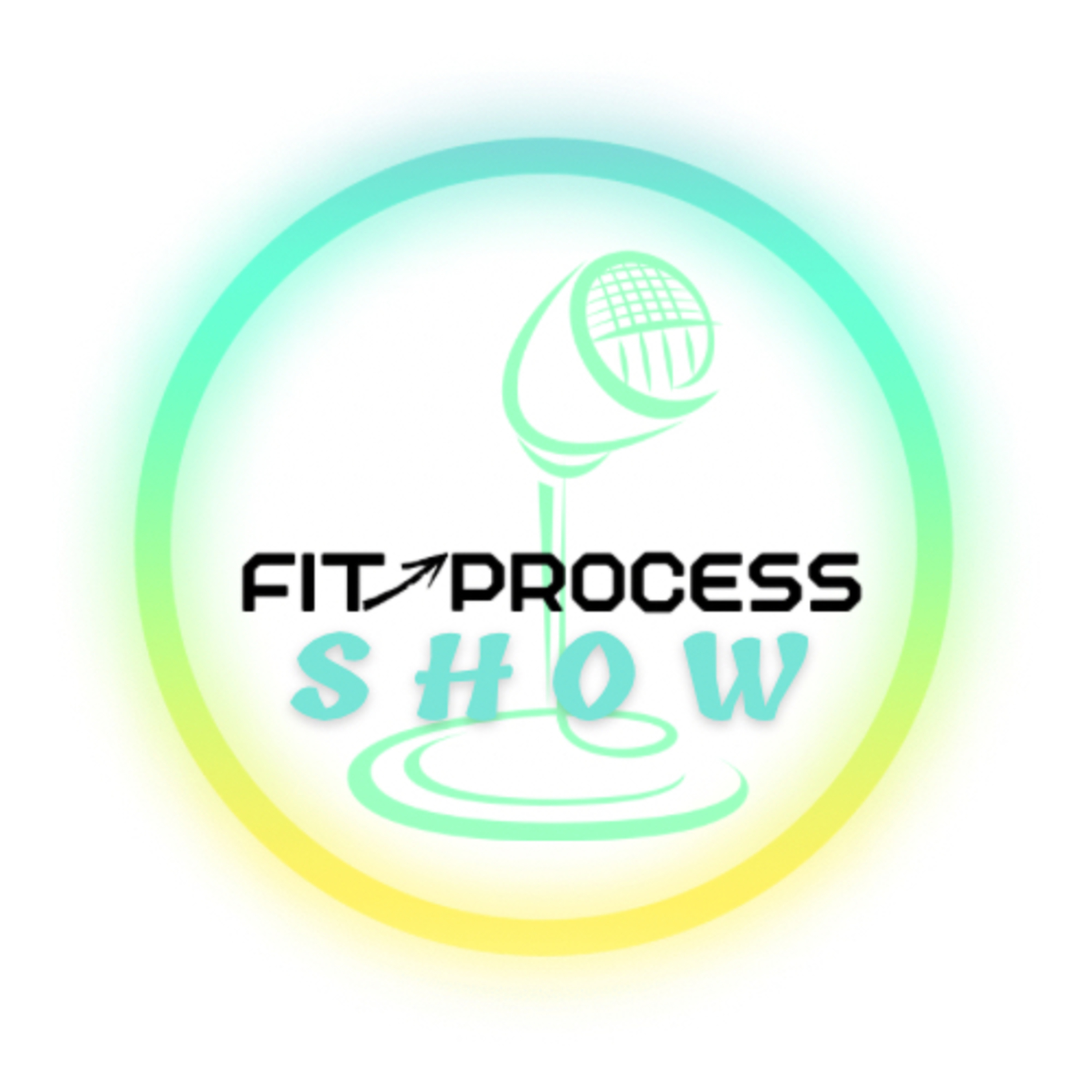 FitProcess Show