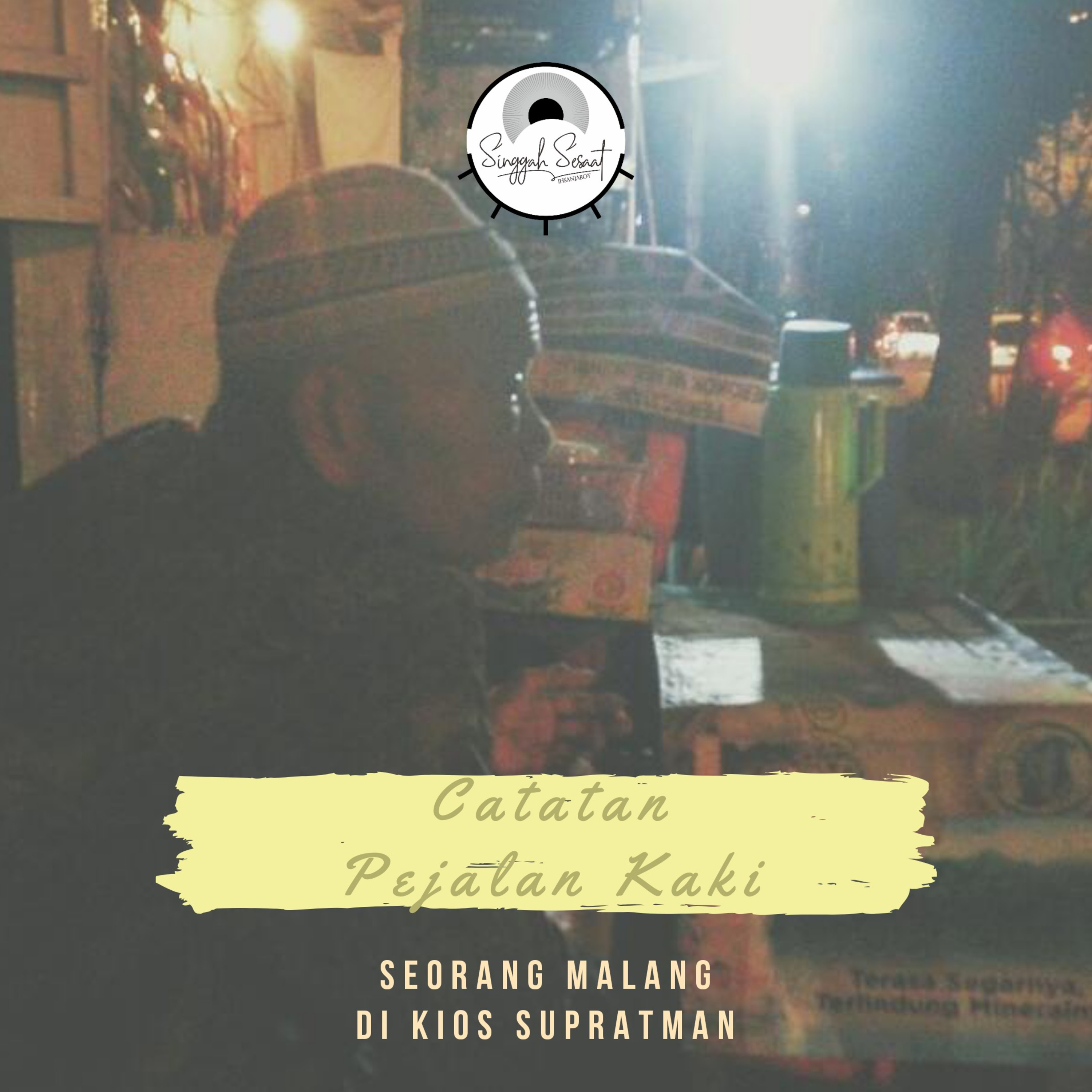 Singgah Sesaat