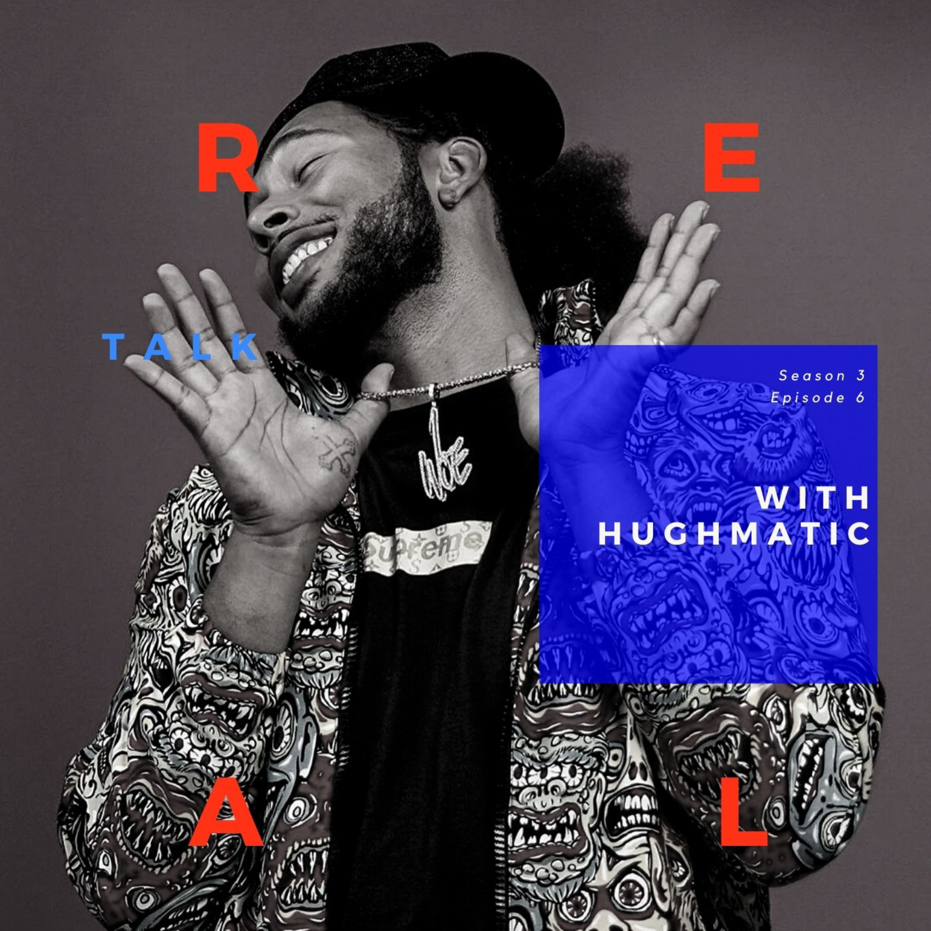 RealTalk with Hughmatic