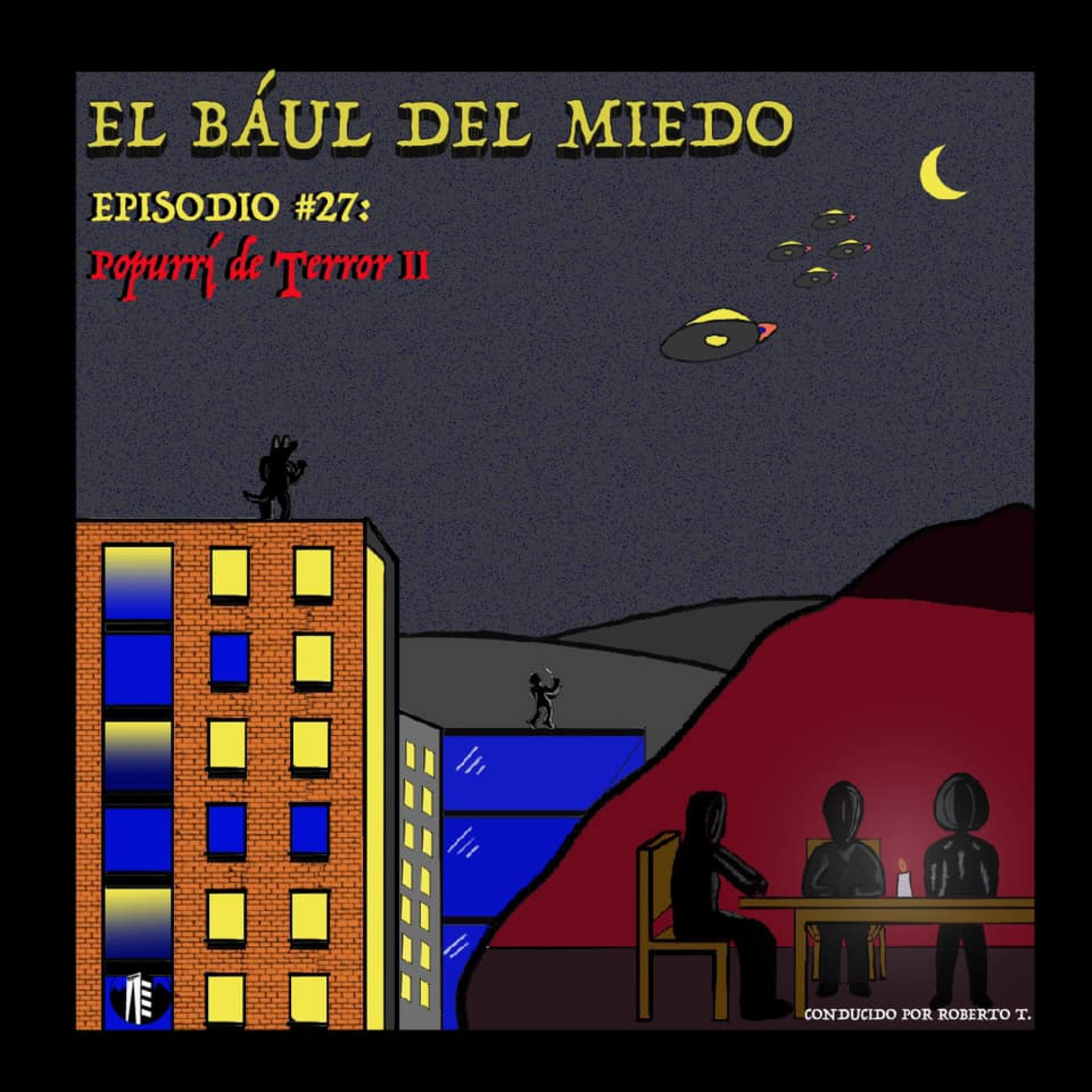 El Baúl Del Miedo