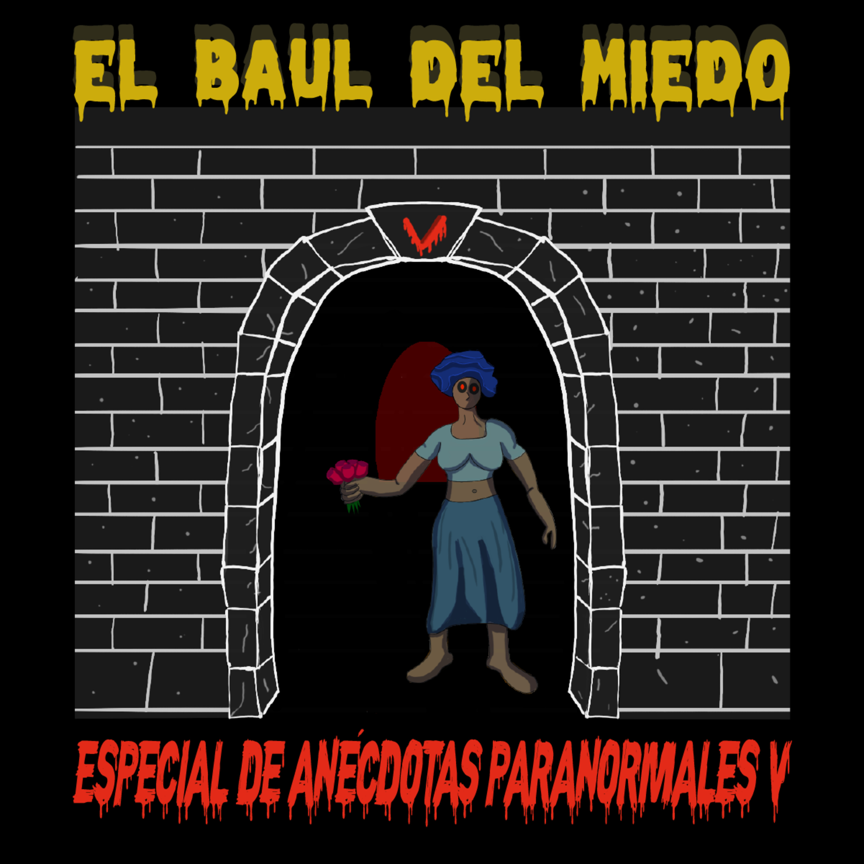 El Baúl Del Miedo