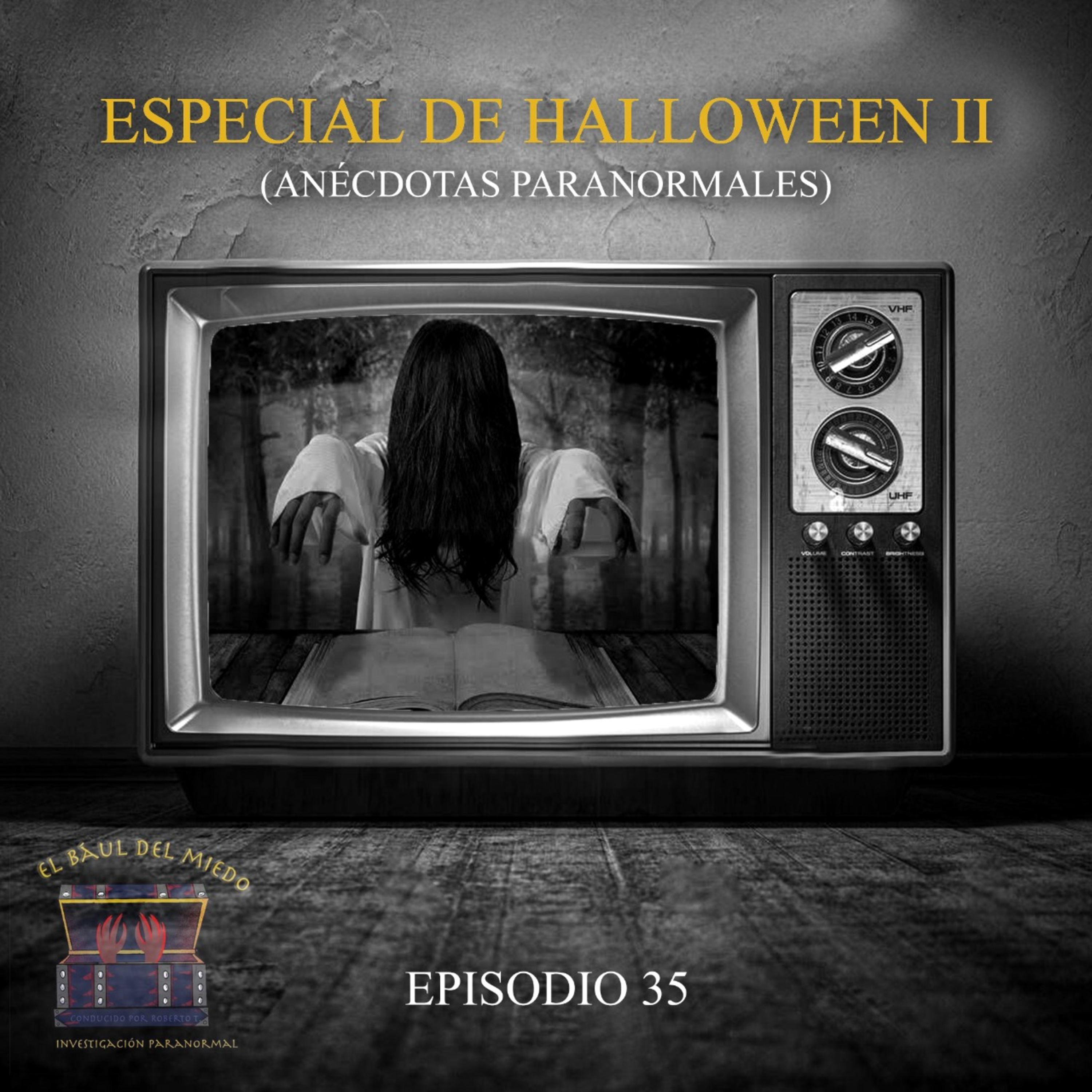 El Baúl Del Miedo