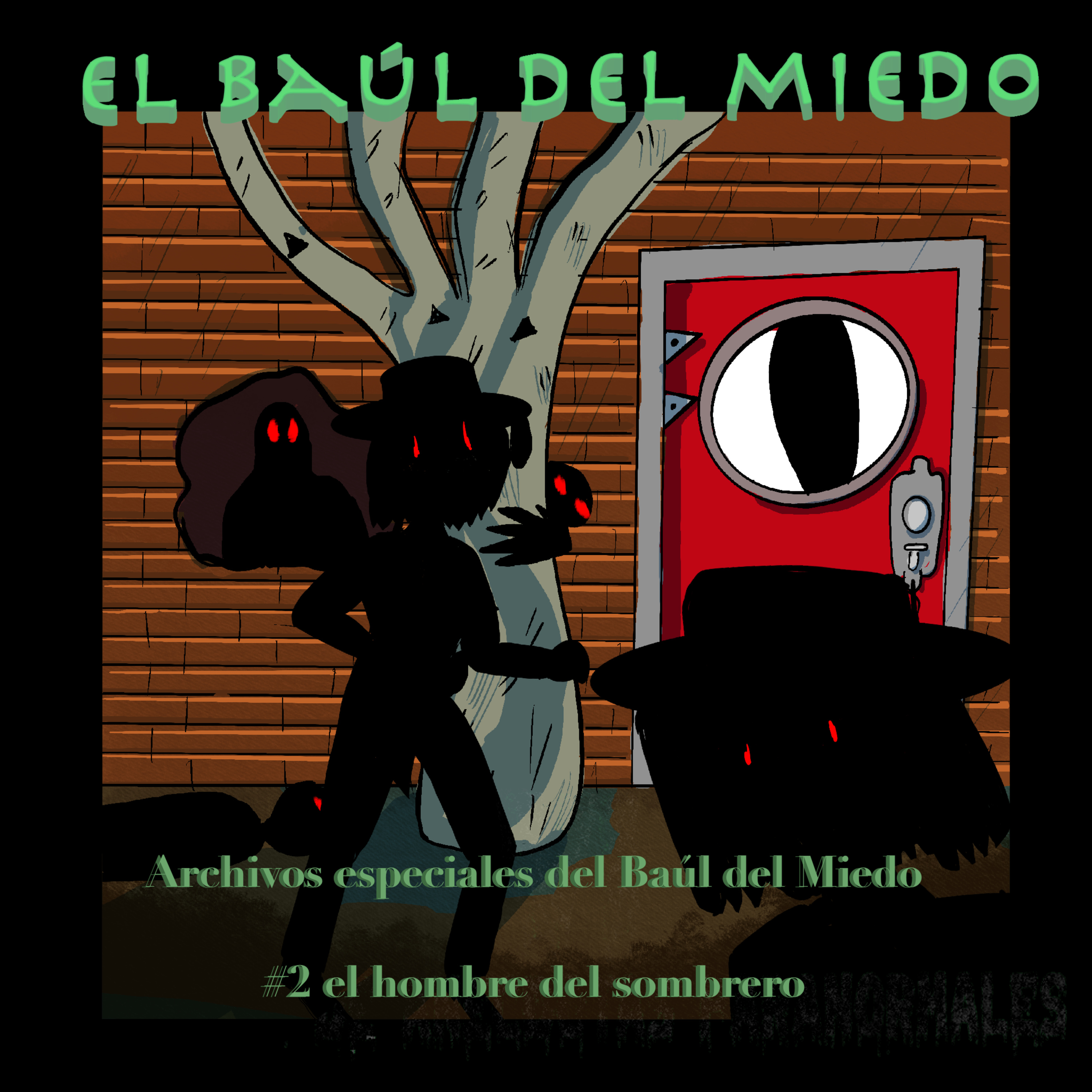 El Baúl Del Miedo