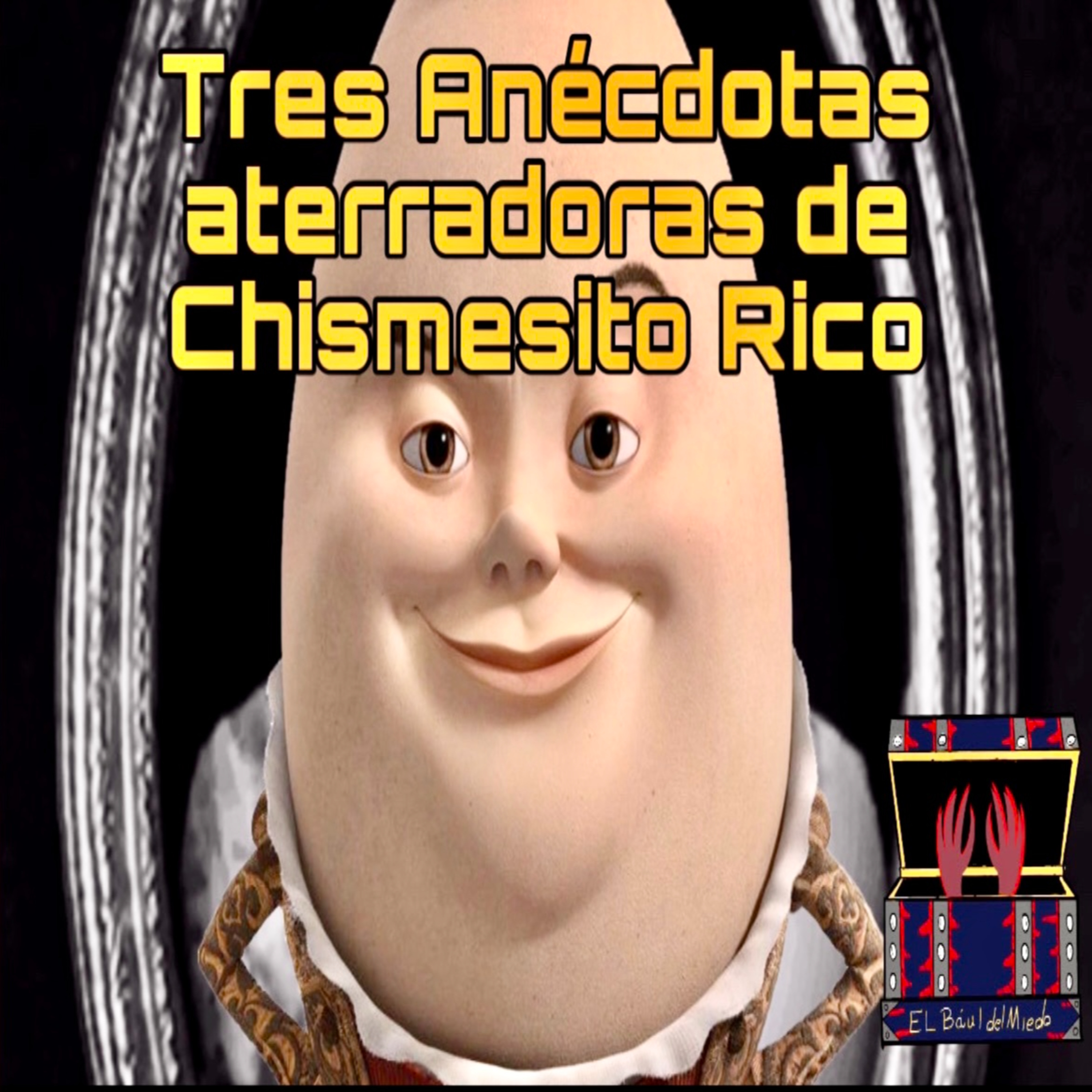 El Baúl Del Miedo