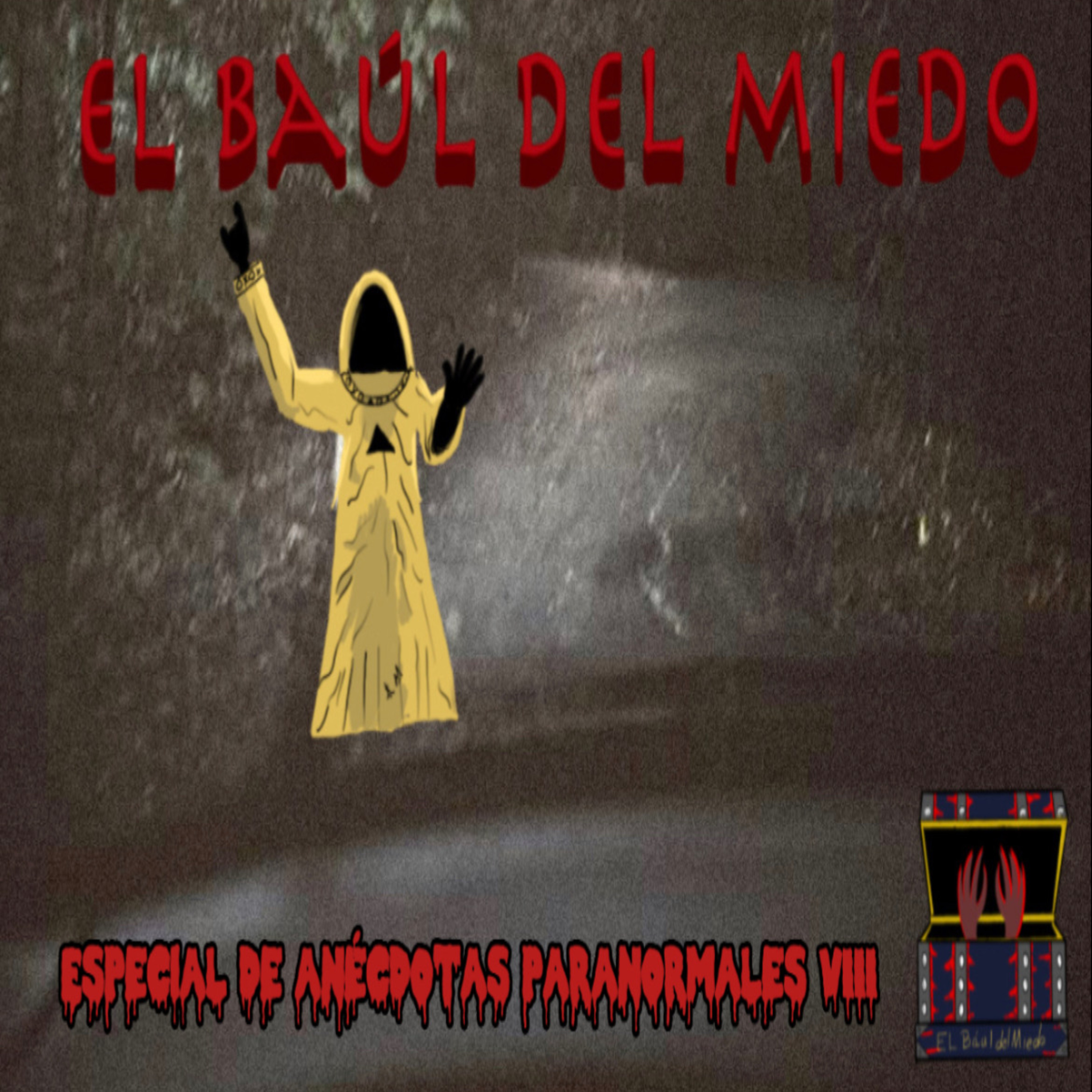 El Baúl Del Miedo