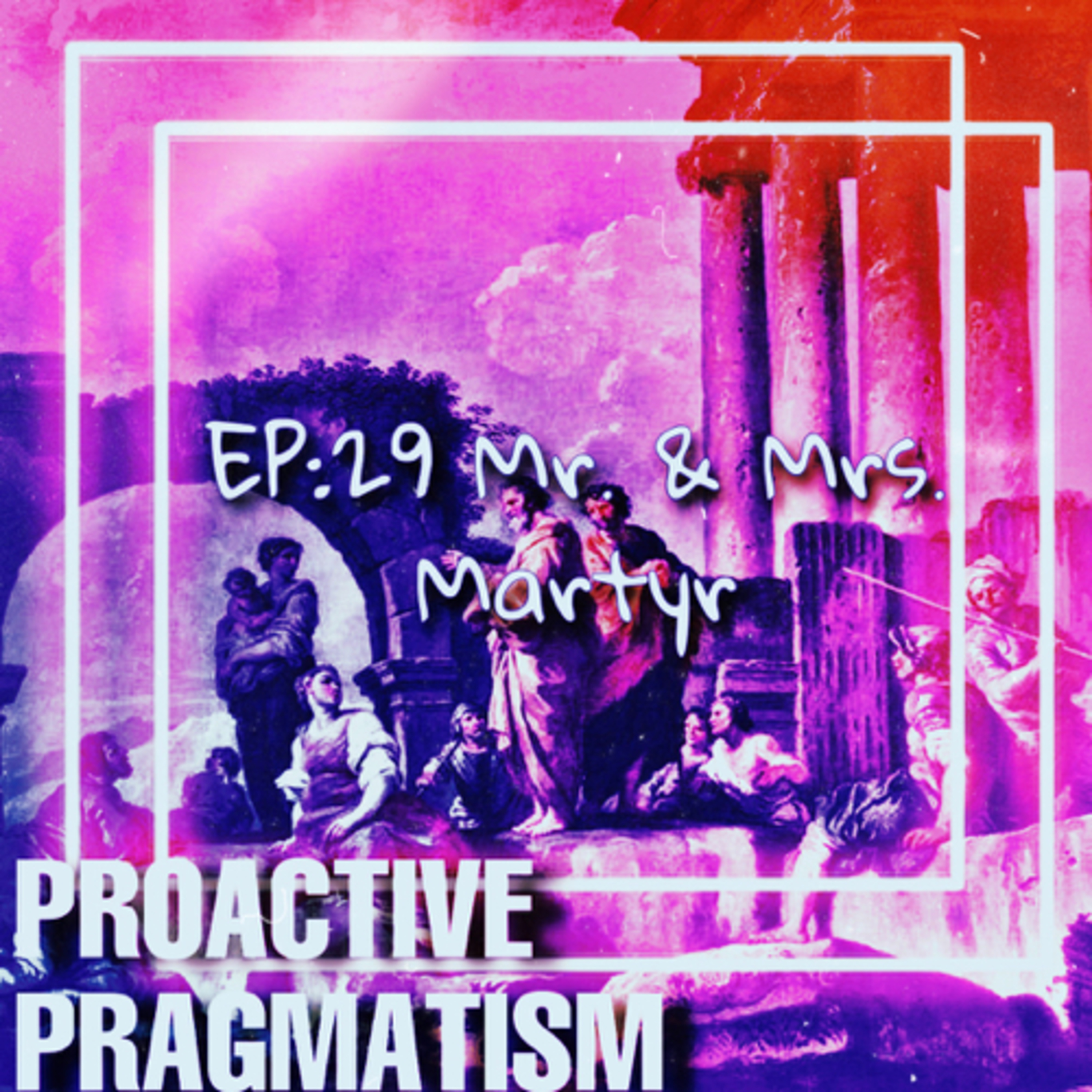PROACTIVE PRAGMATISM