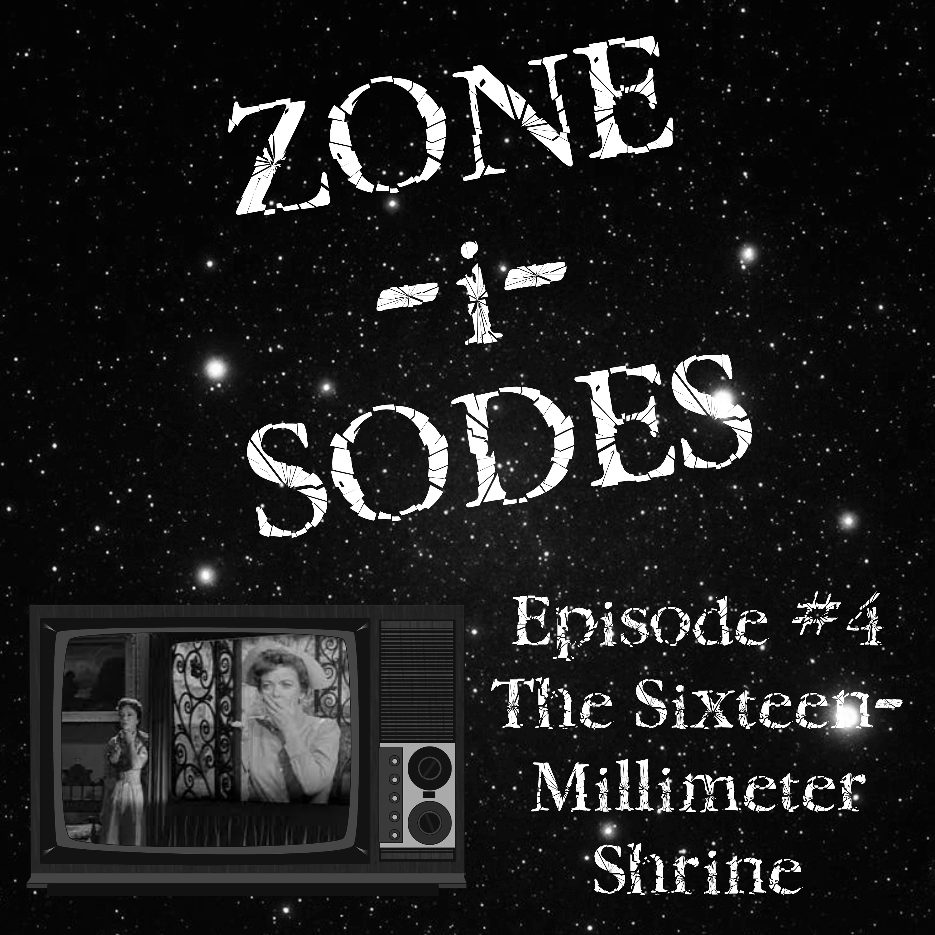 Zone-i-Sodes - A Twilight Zone Podcast