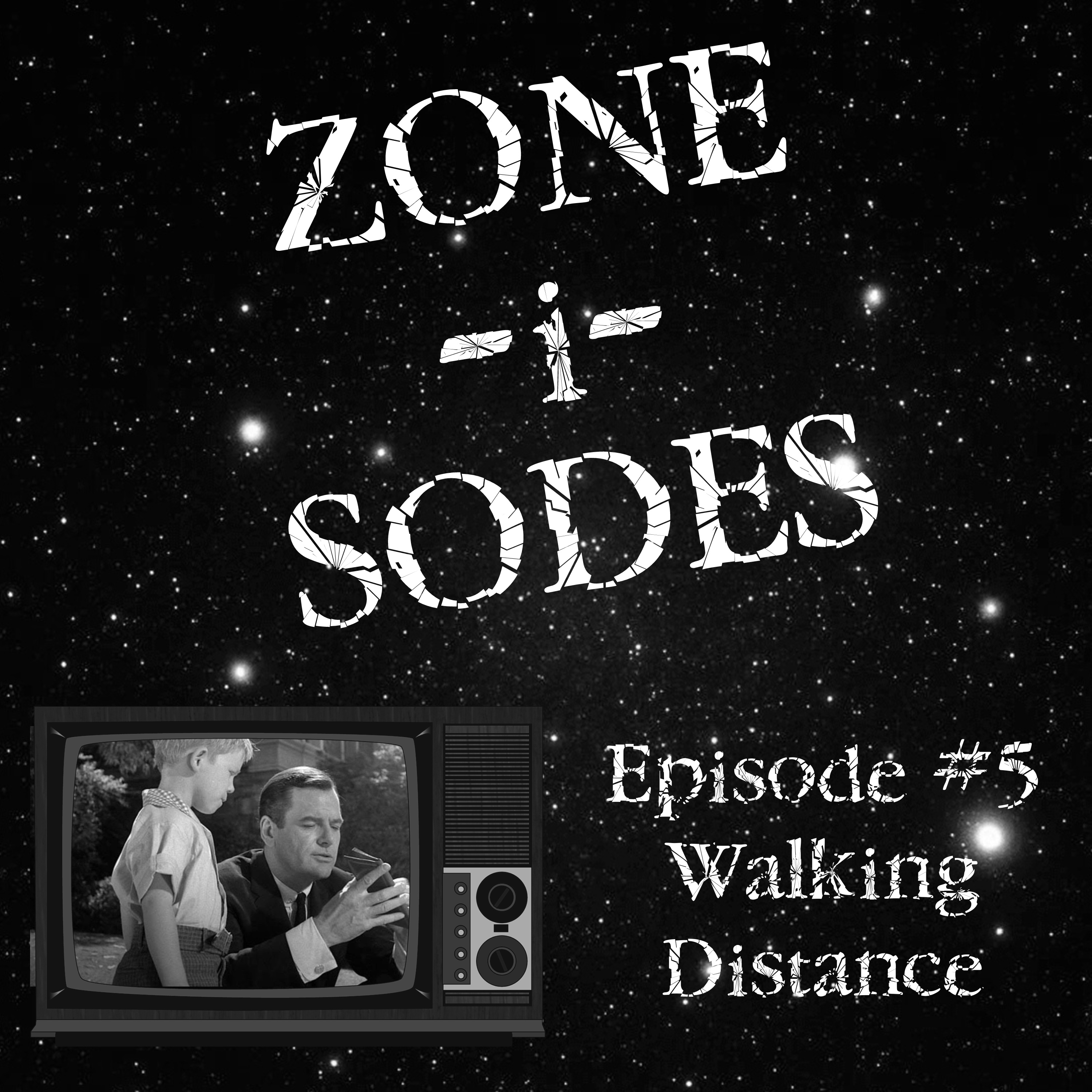 Zone-i-Sodes - A Twilight Zone Podcast