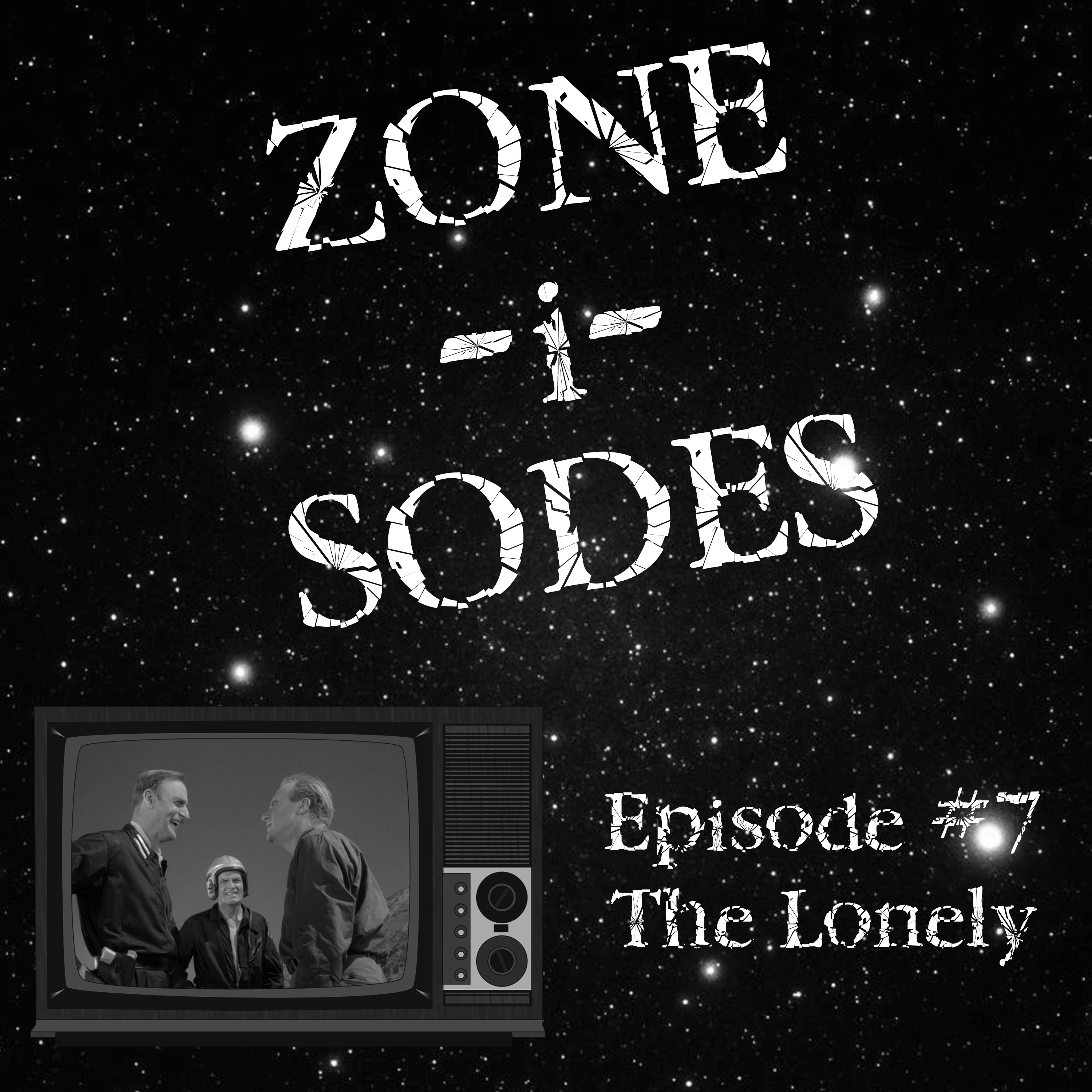 Zone-i-Sodes - A Twilight Zone Podcast