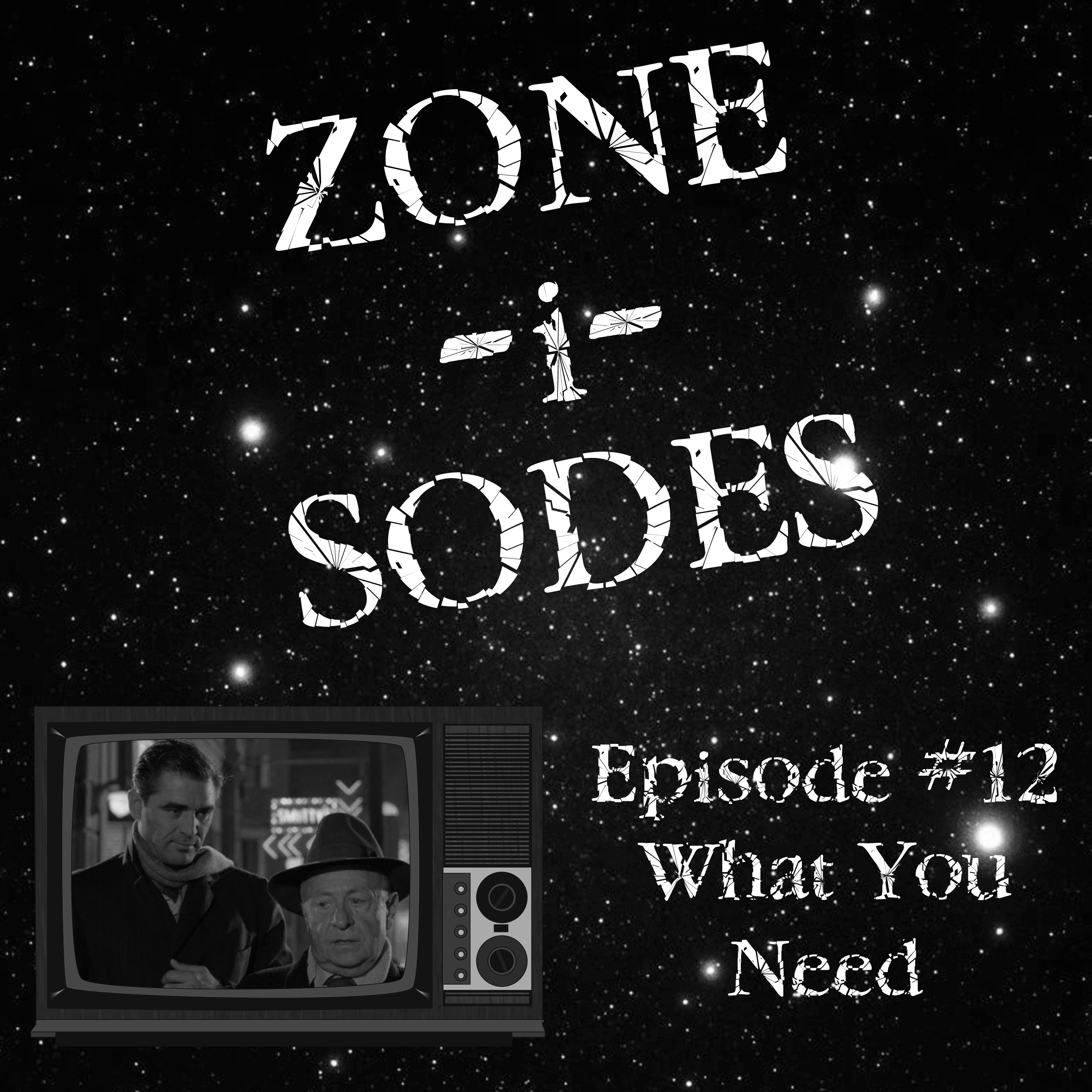 Zone-i-Sodes - A Twilight Zone Podcast