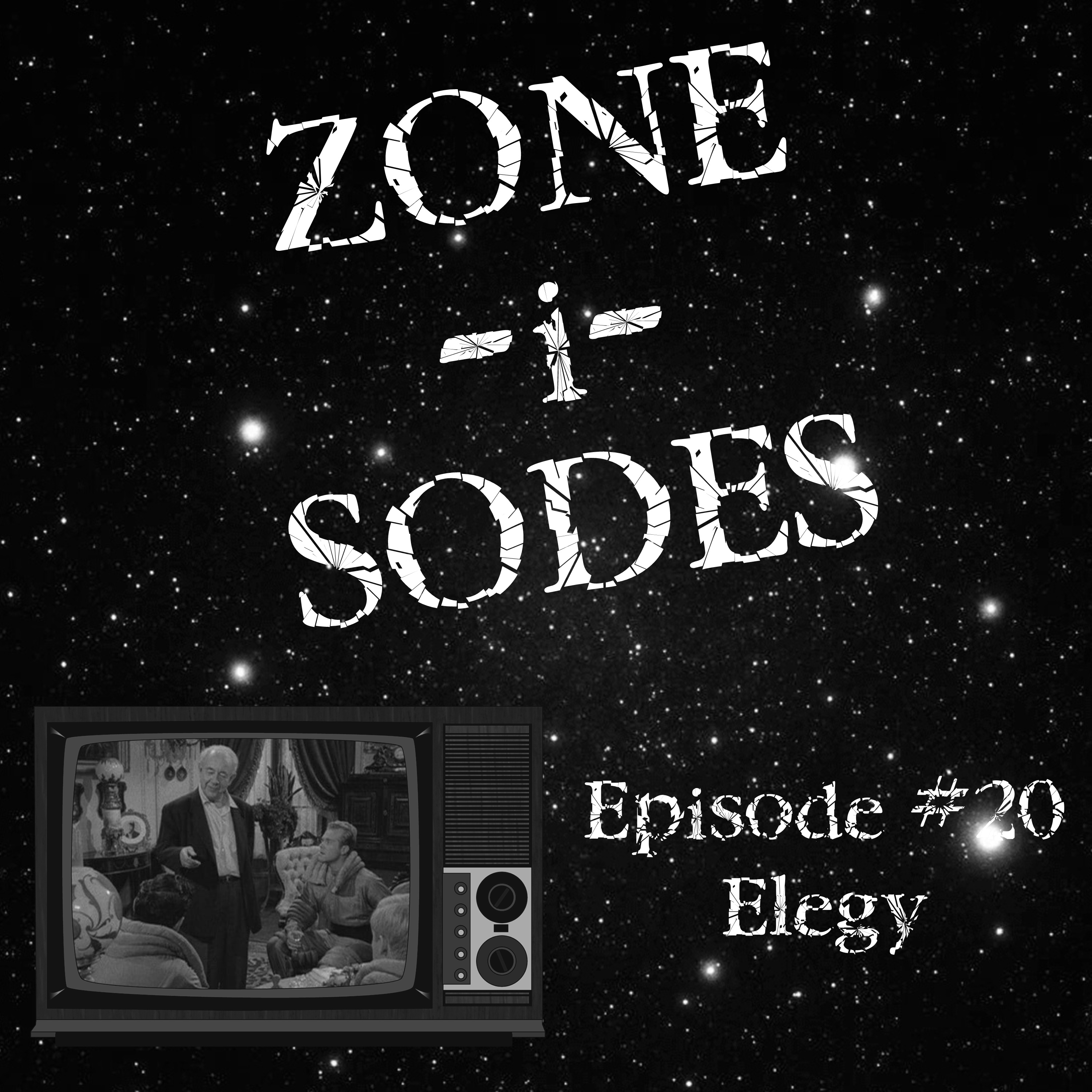 Zone-i-Sodes - A Twilight Zone Podcast