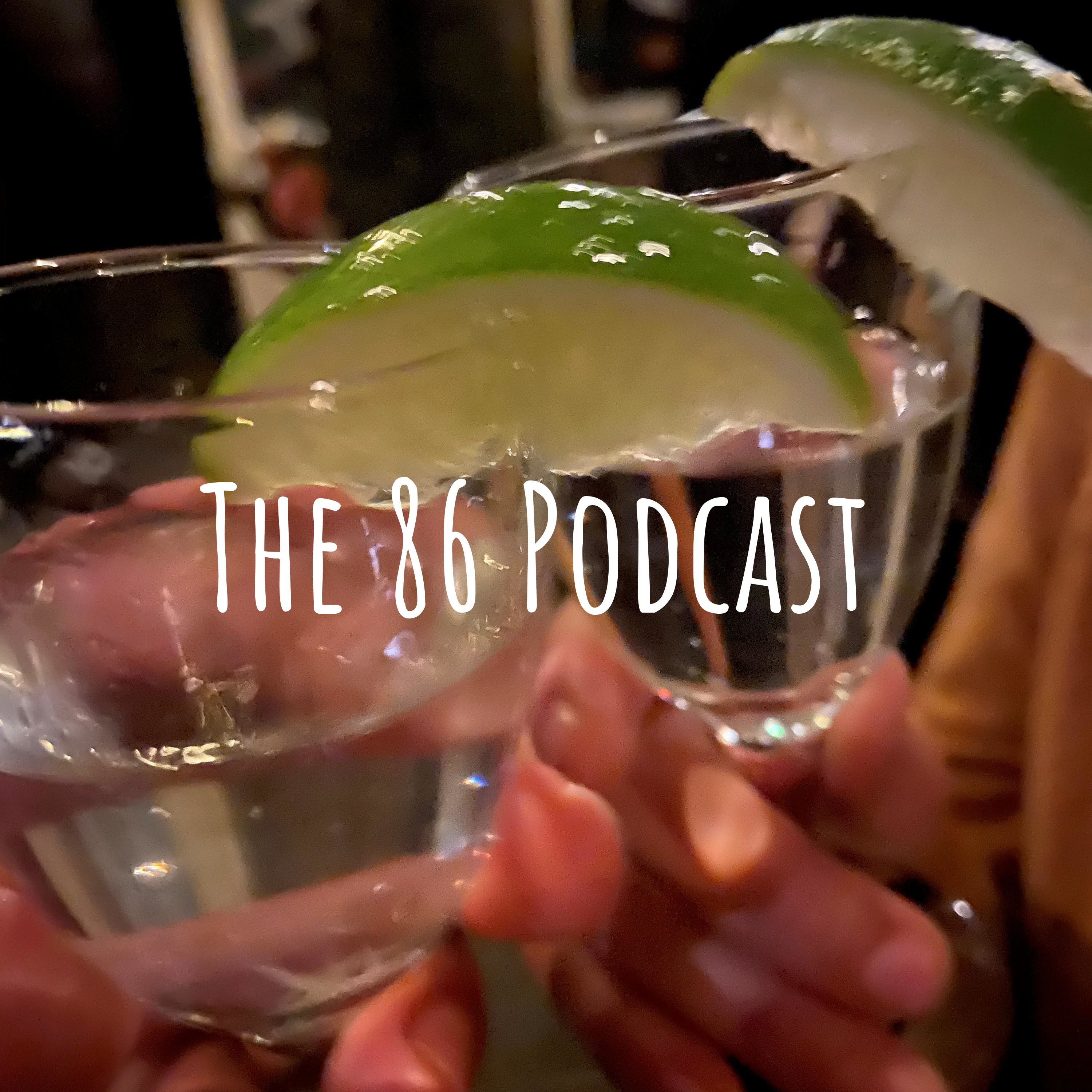 The 86 Podcast