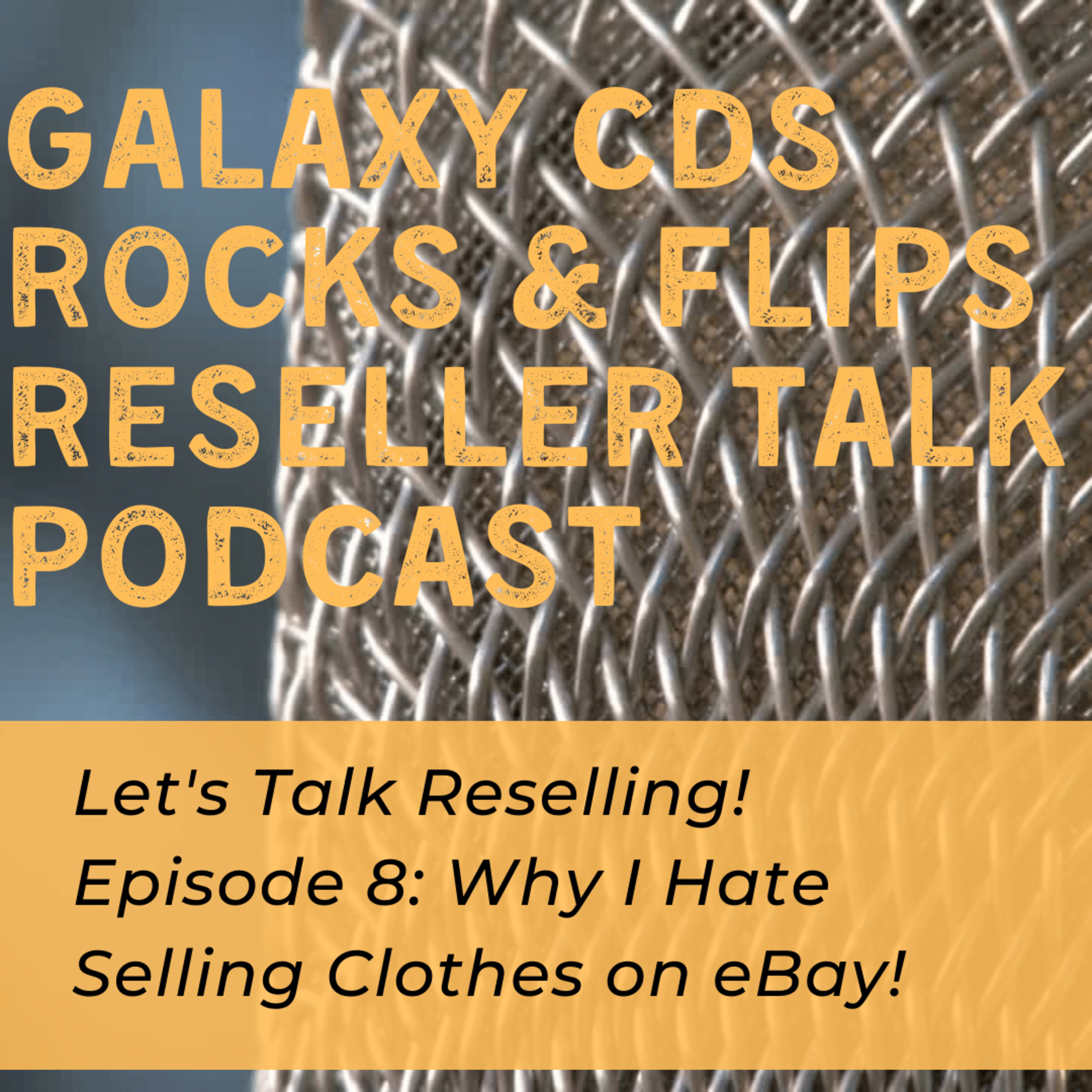 Galaxy CDS Rocks and Flips! Reseller Talk Podcast