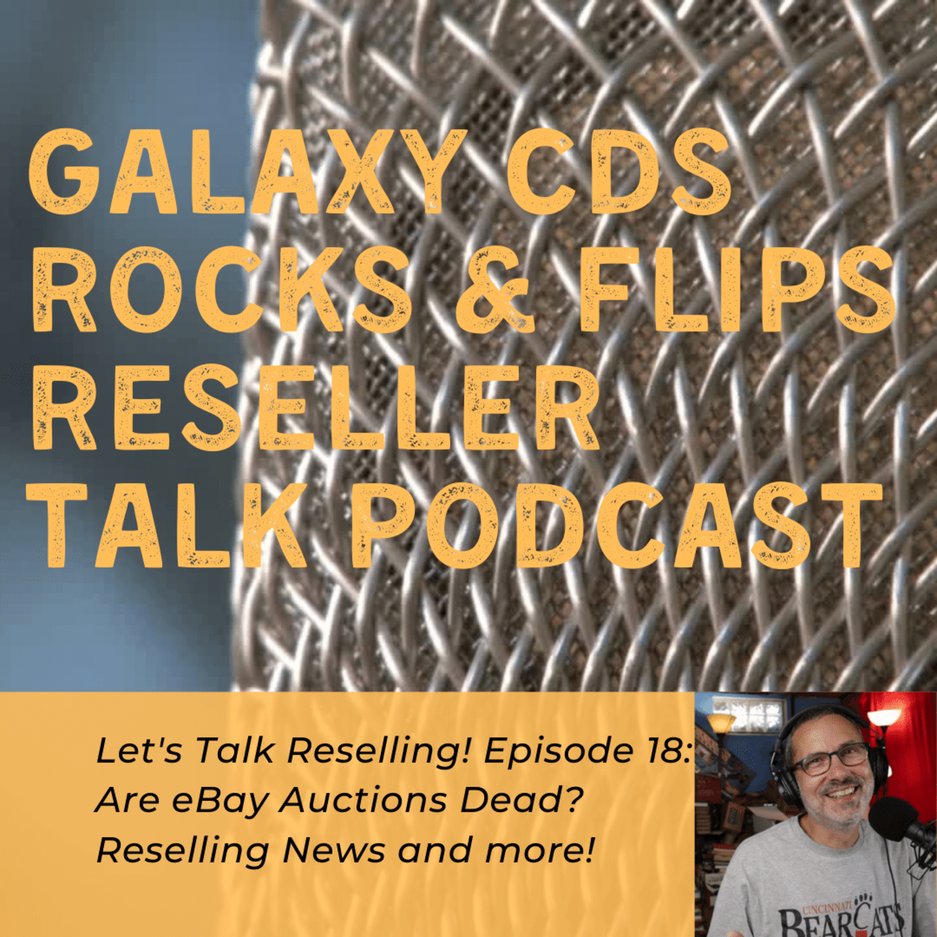 Galaxy CDS Rocks and Flips! Reseller Talk Podcast