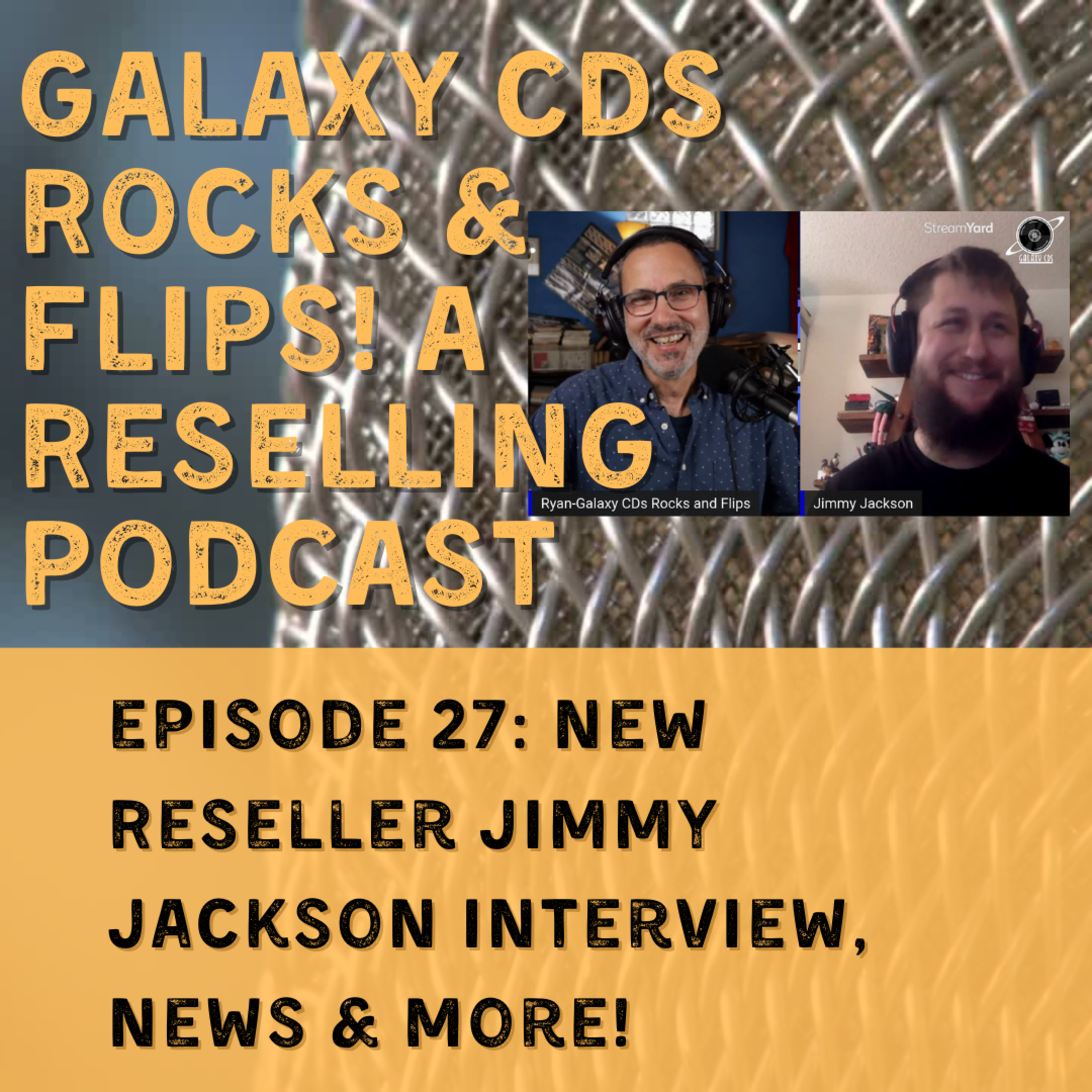 Galaxy CDS Rocks and Flips! Reseller Talk Podcast