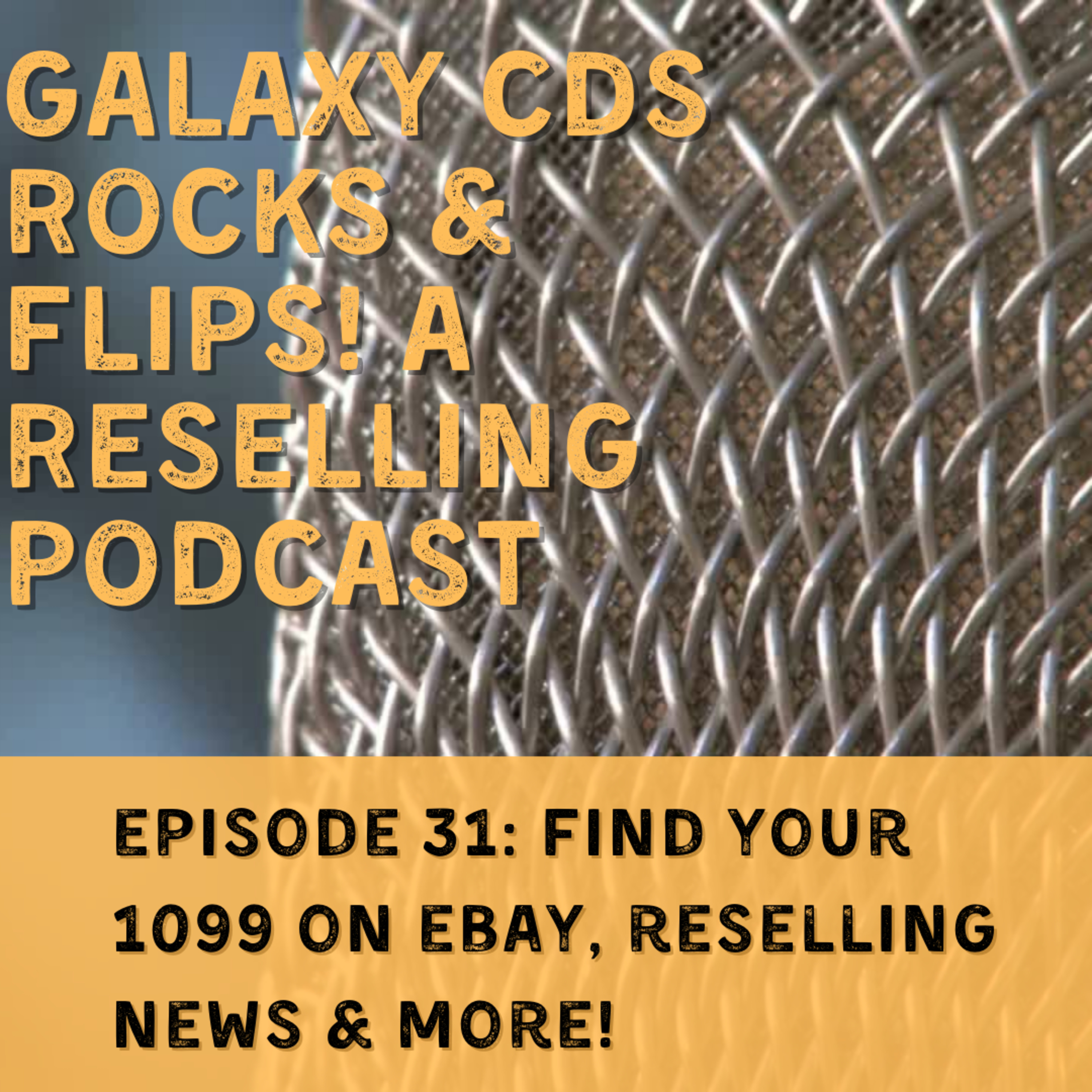 Galaxy CDS Rocks and Flips! Reseller Talk Podcast