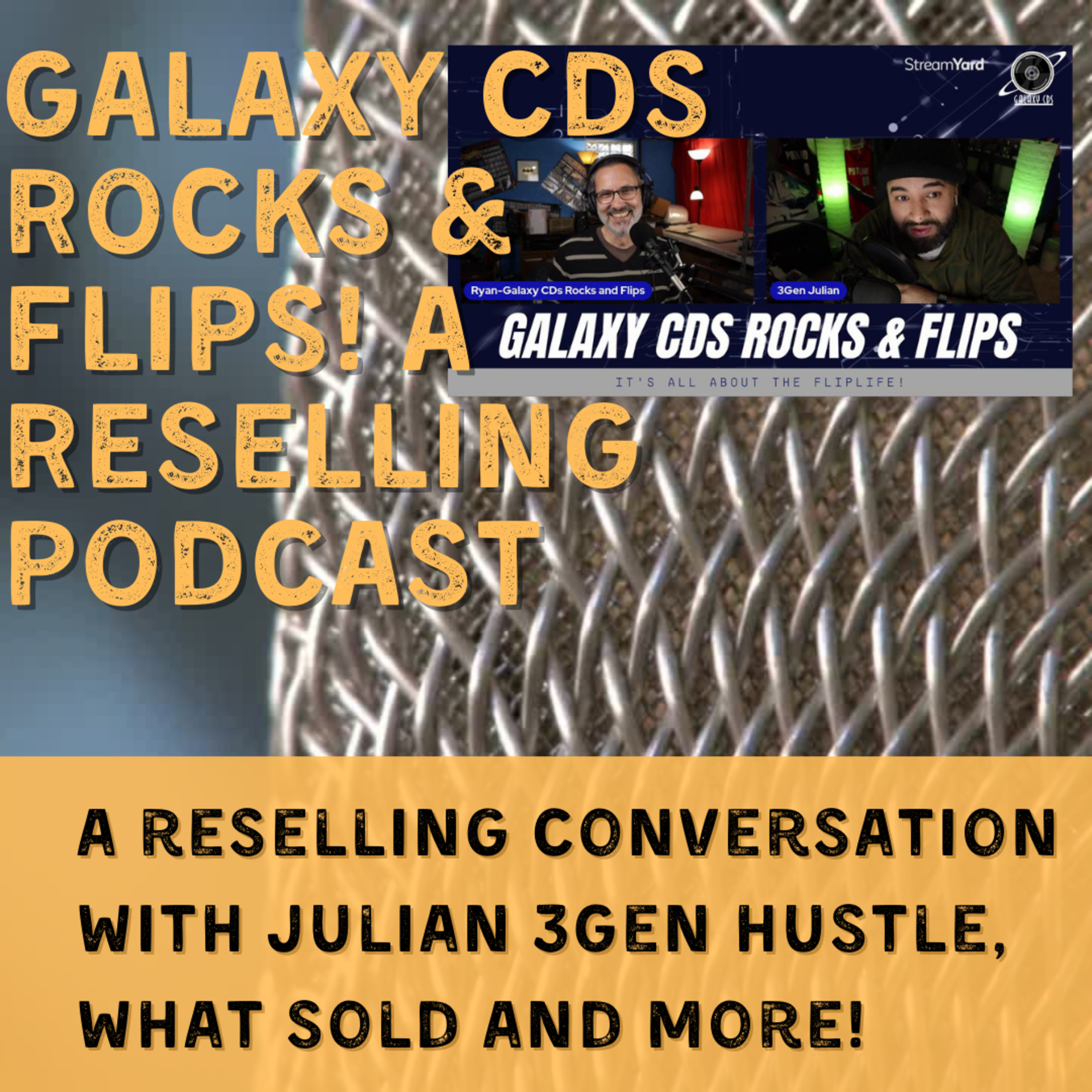 Galaxy CDS Rocks and Flips! Reseller Talk Podcast