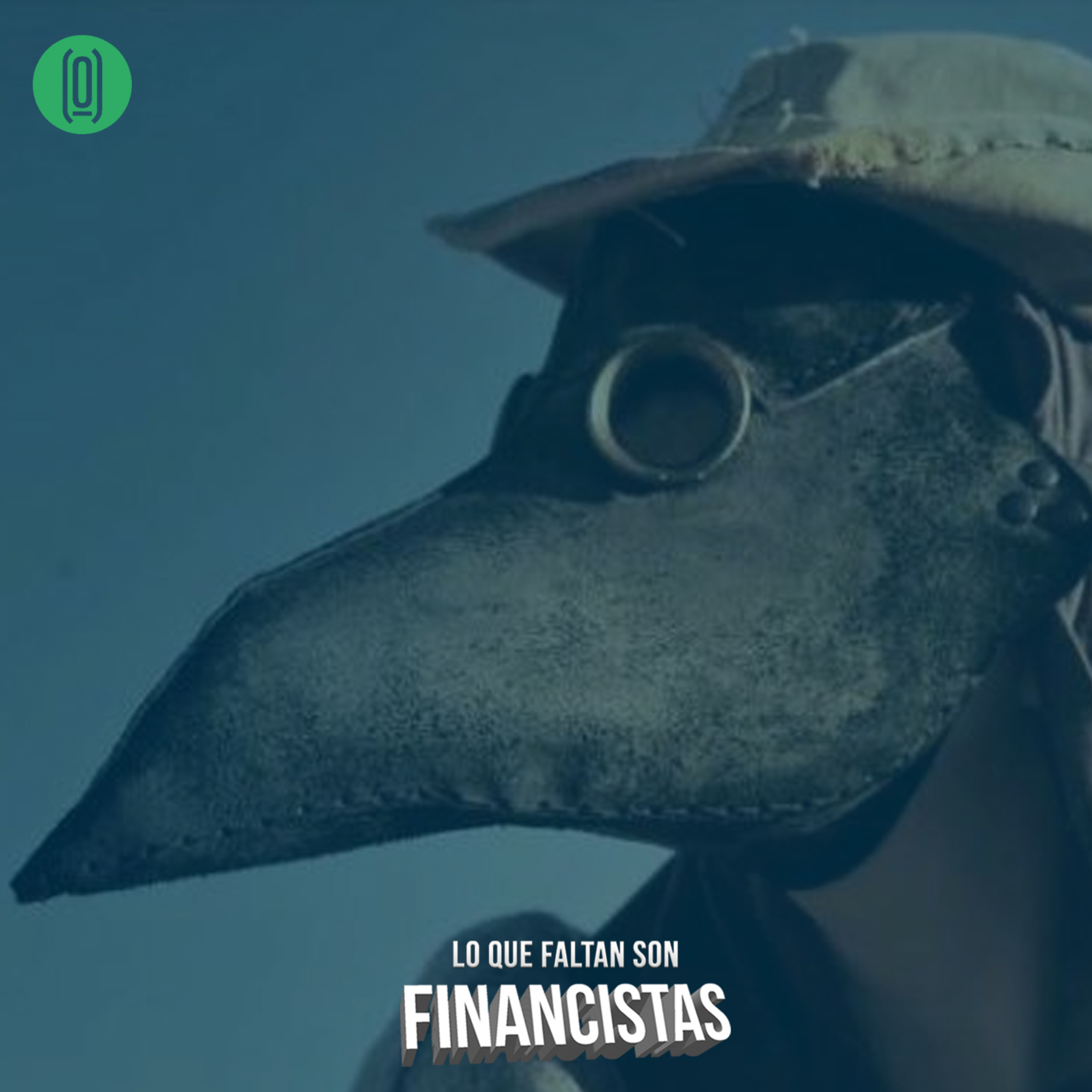Lo que Faltan son Financistas