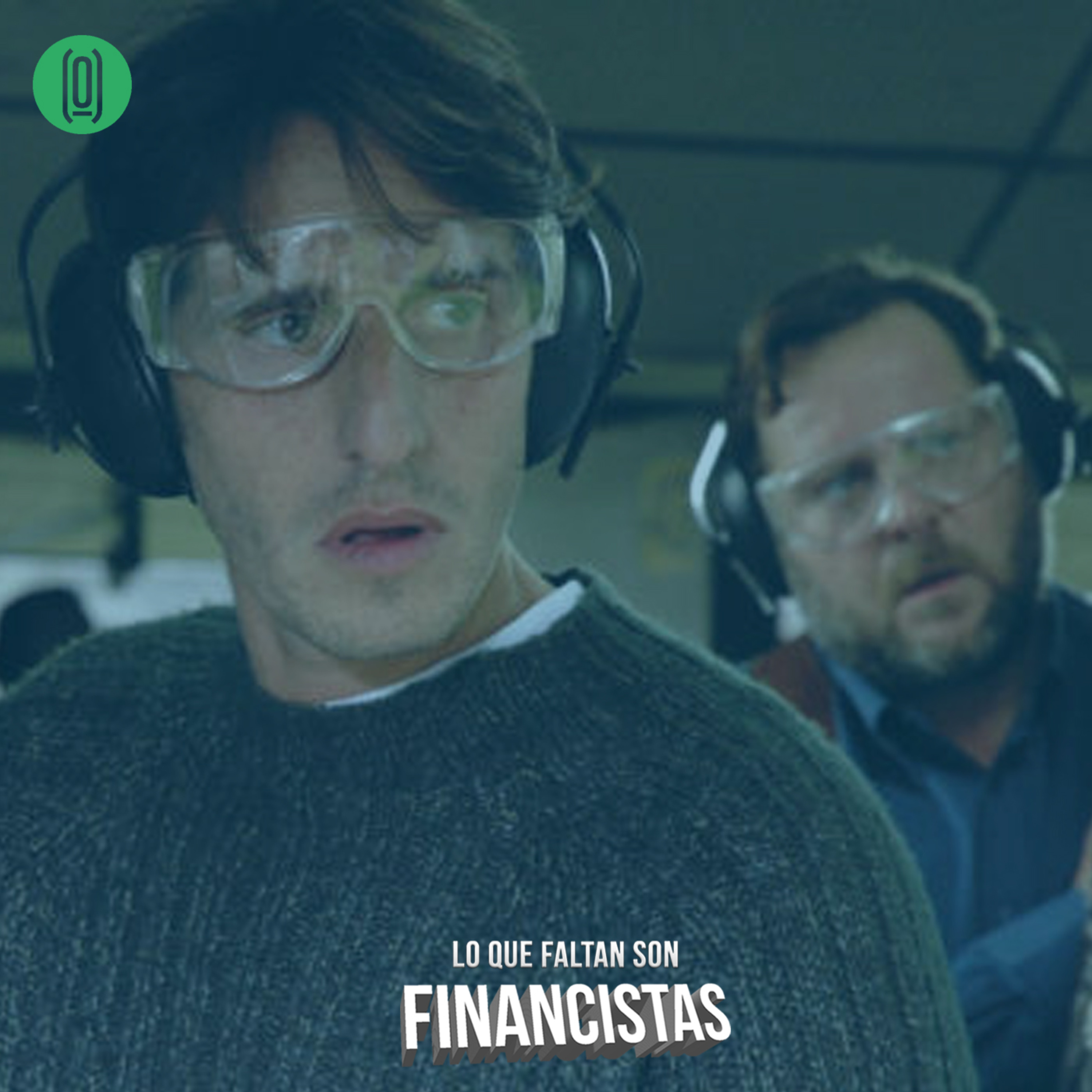 Lo que Faltan son Financistas