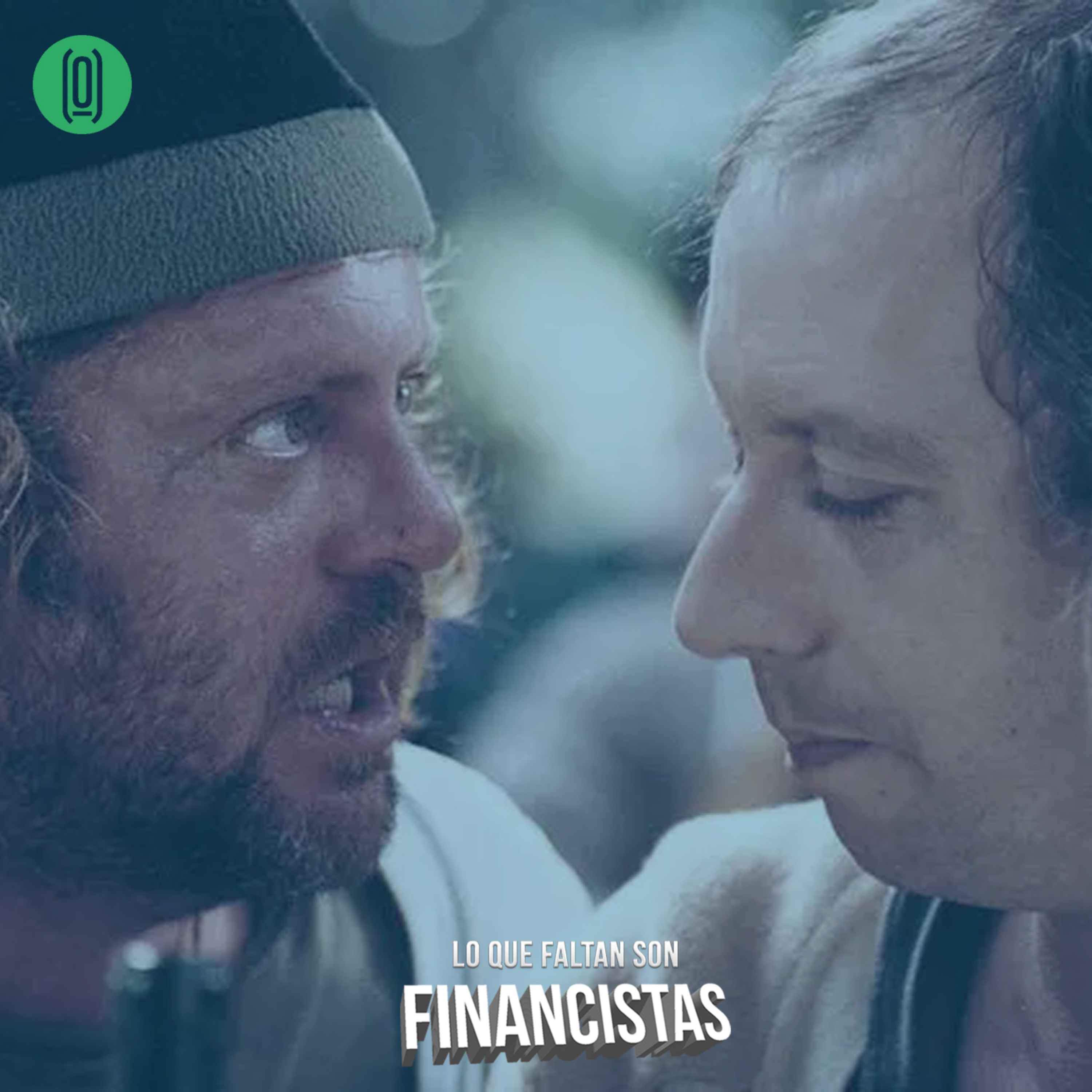 Lo que Faltan son Financistas