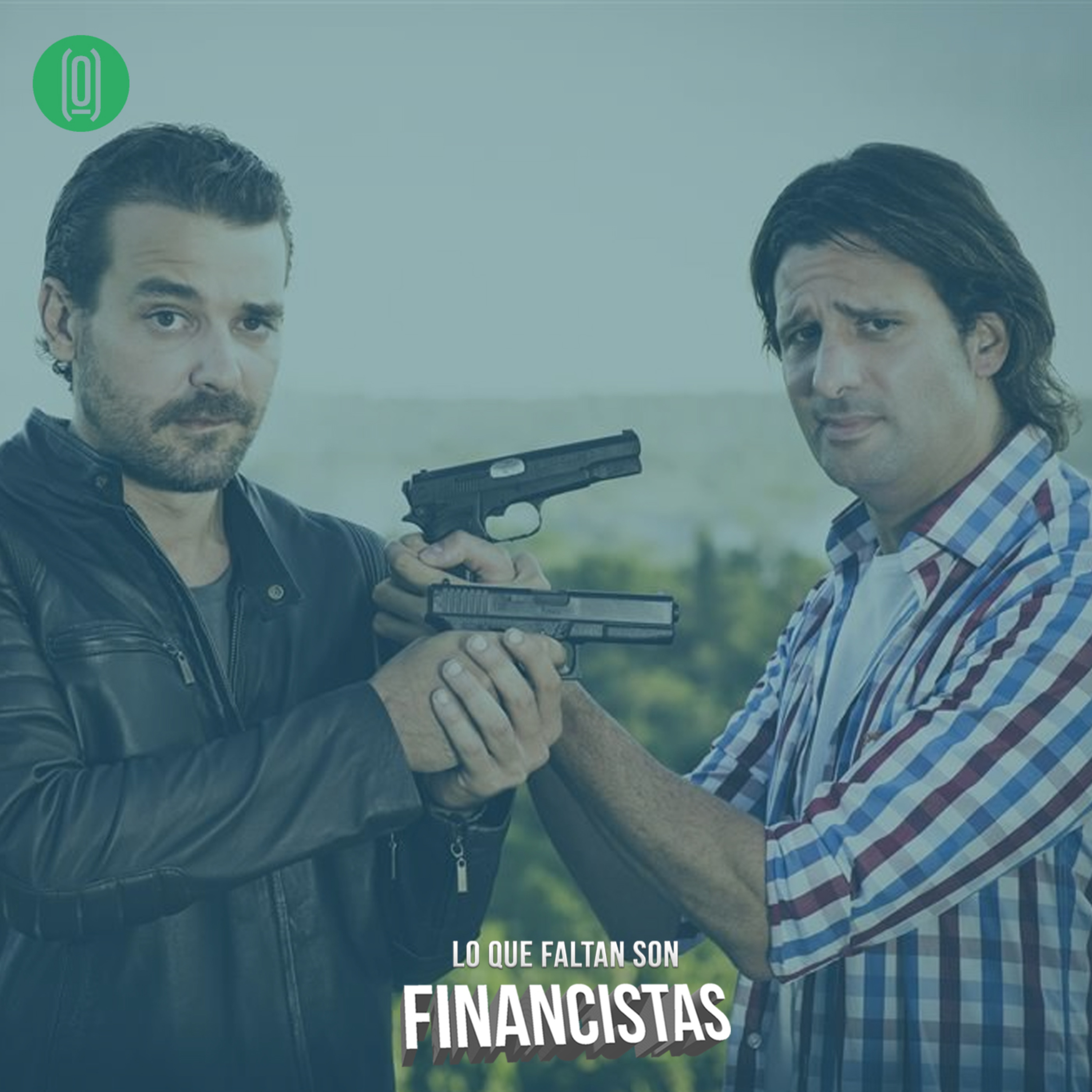 Lo que Faltan son Financistas