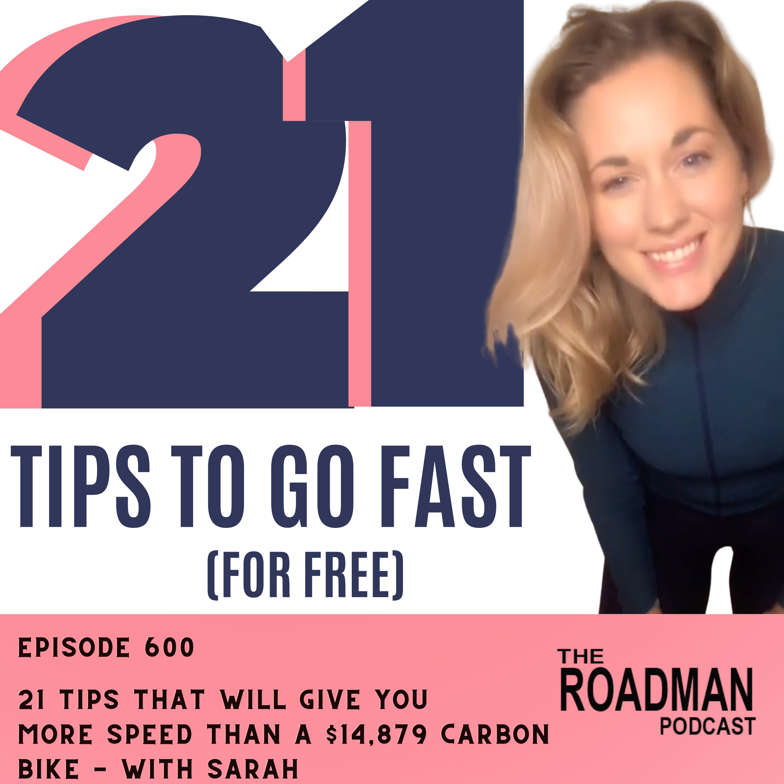 21 Tips That Will Give You More Speed Than A $14,879 Carbon Bike - With Sarah