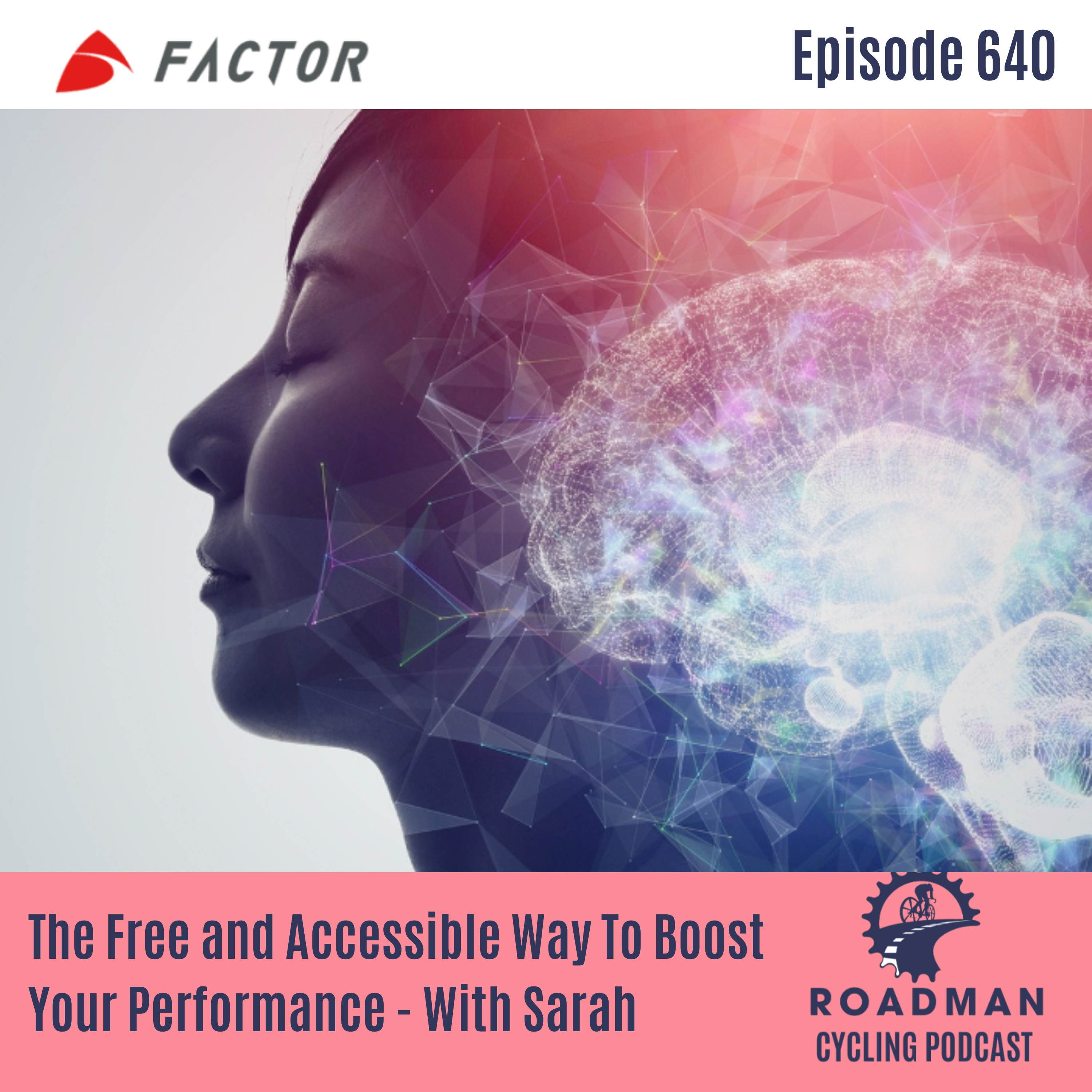 The Free and Accessible Way To Boost Your Performance - With Sarah