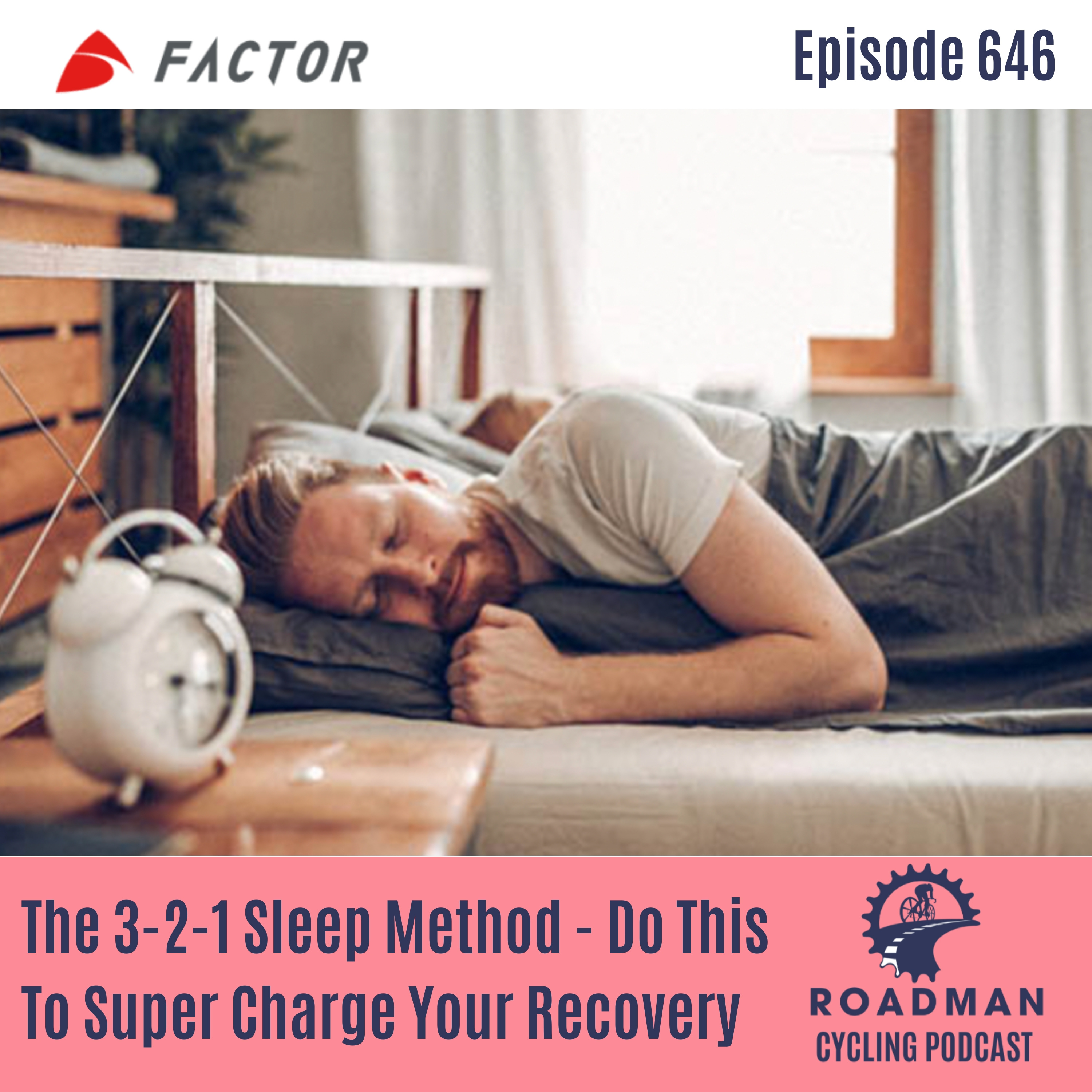 The 3-2-1 Sleep Method - Do This To Super Charge Your Recovery