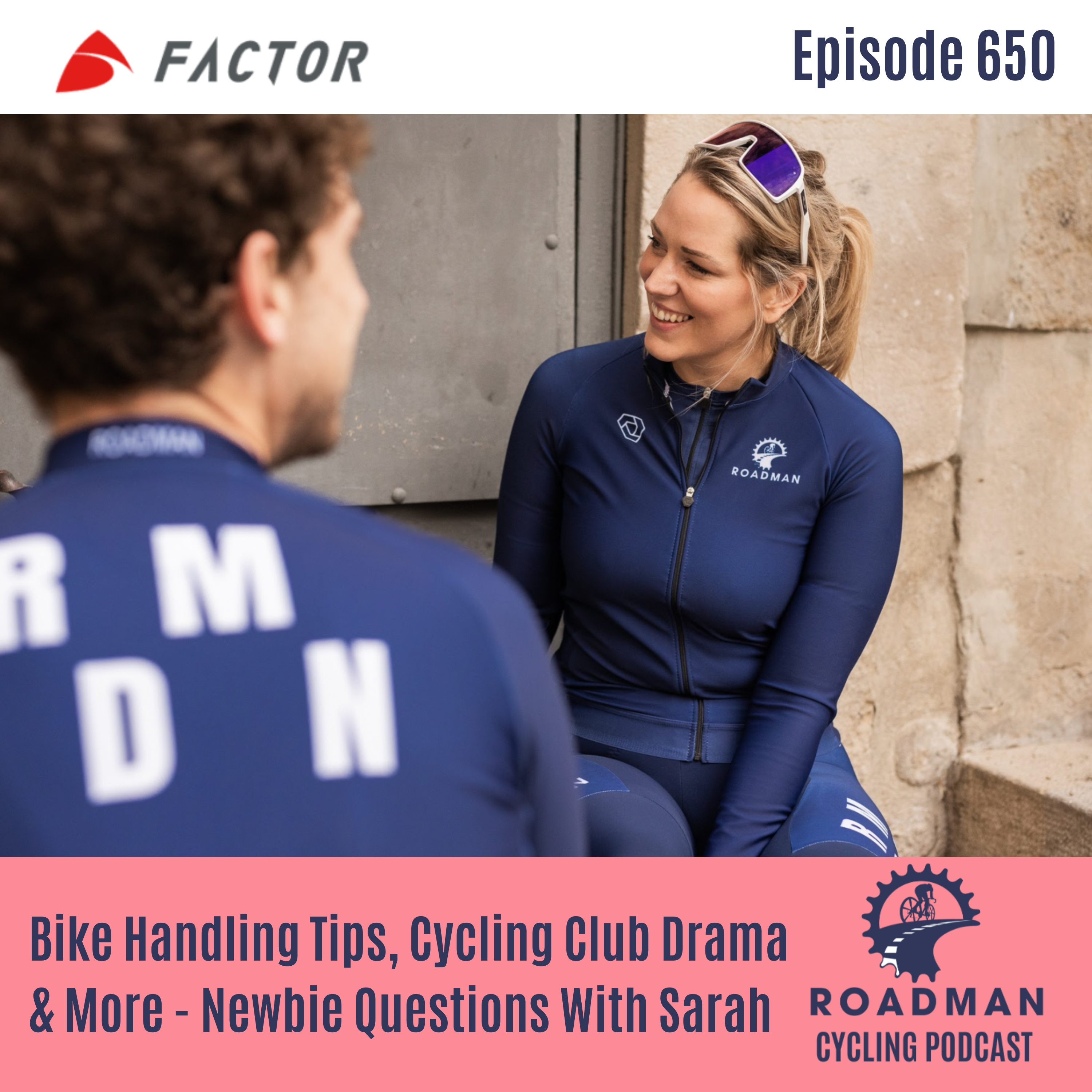 Bike Handling Tips, Cycling Club Drama & More - Newbie Questions With Sarah