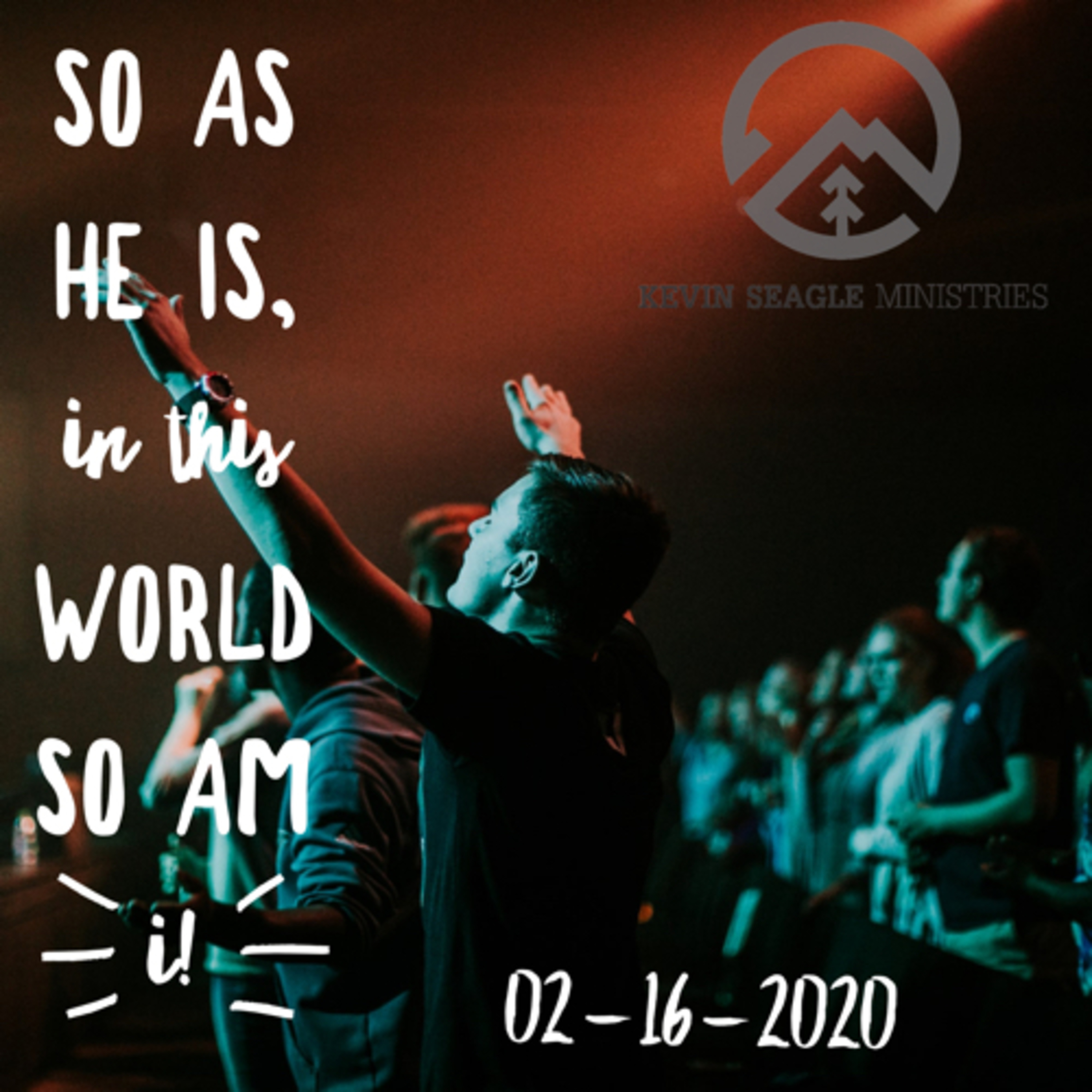 Live from the Well/Home - So as he is, in this world so am I! -2-16-2020  episode artwork