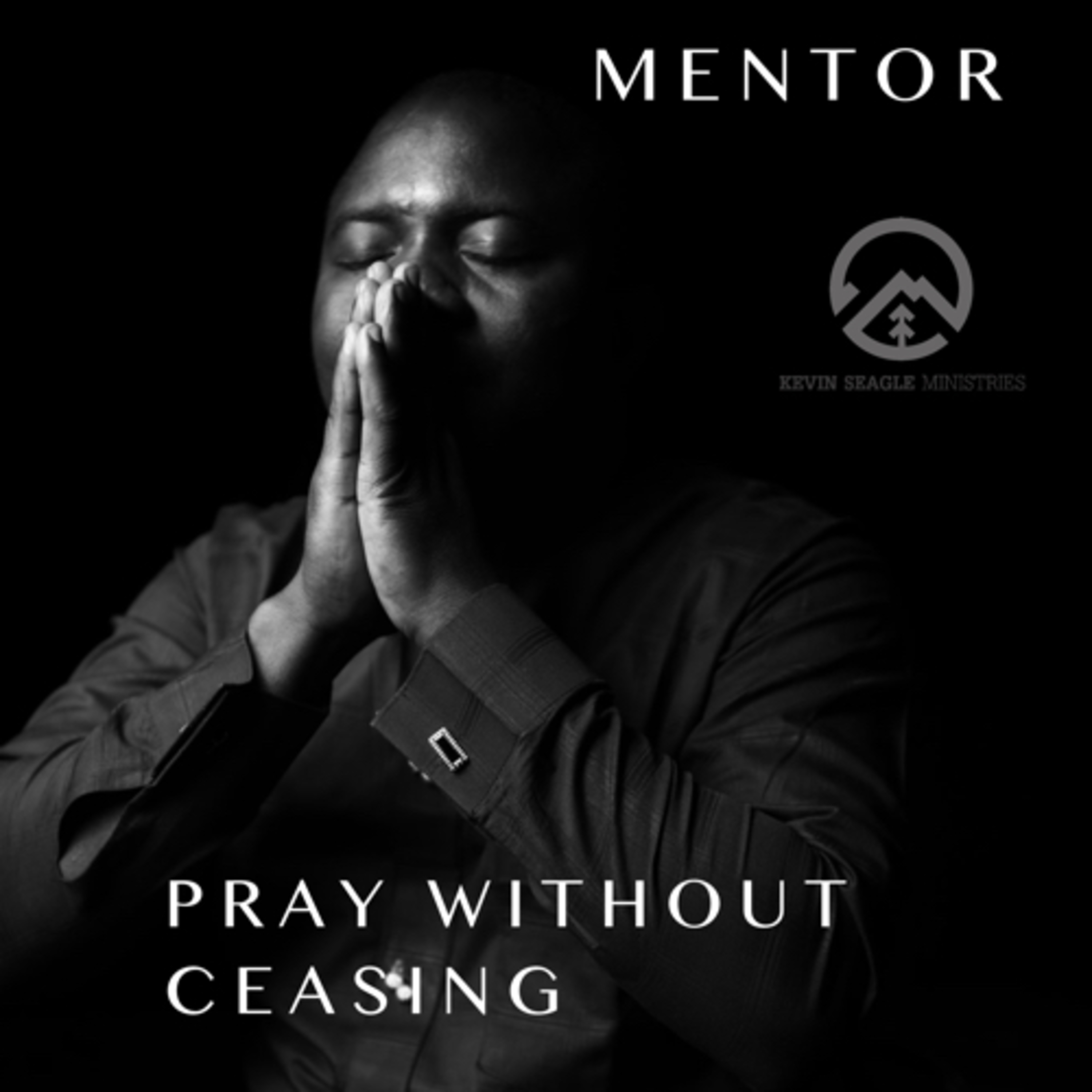 Pray without ceasing! Mentor #2 episode artwork