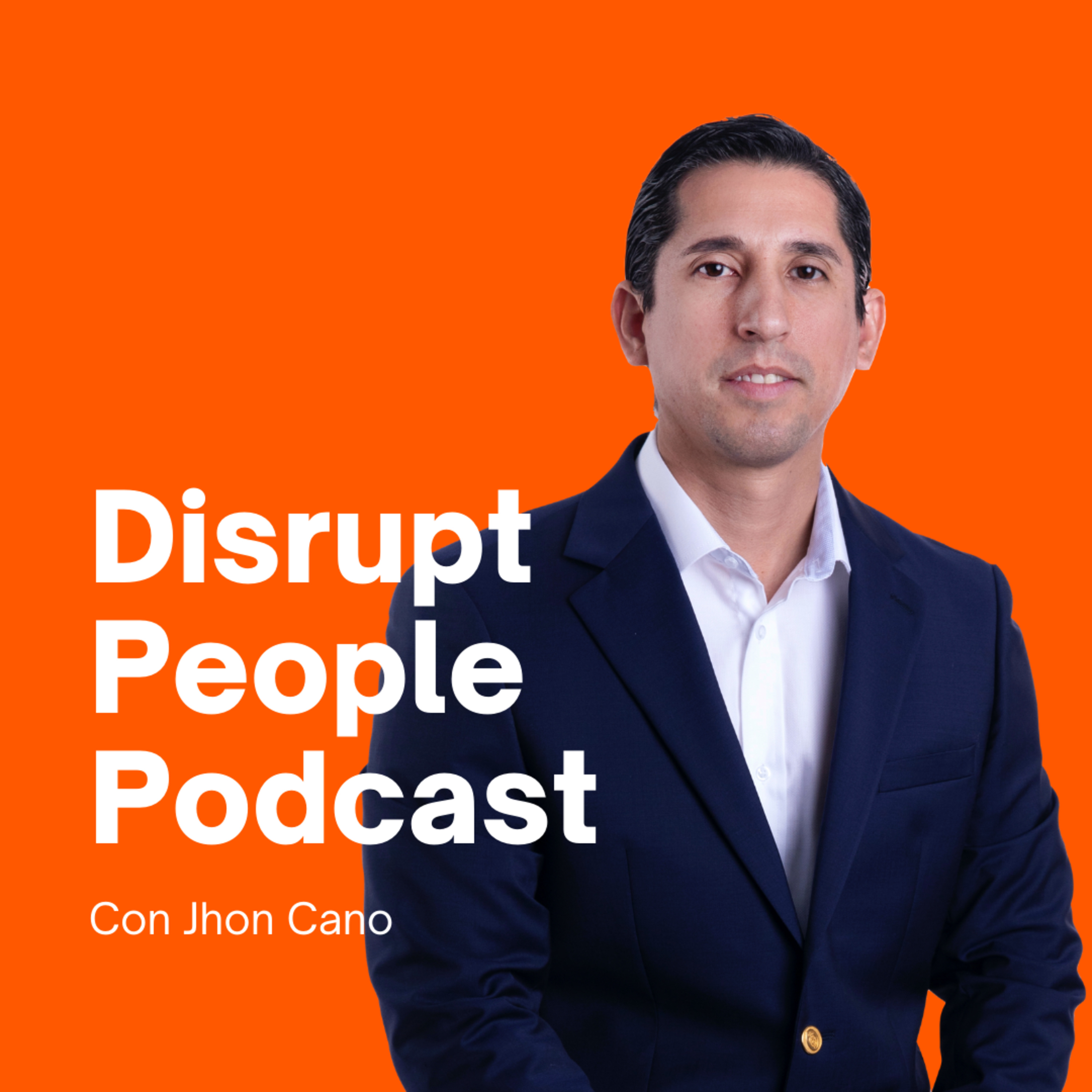 Disrupt People Podcast