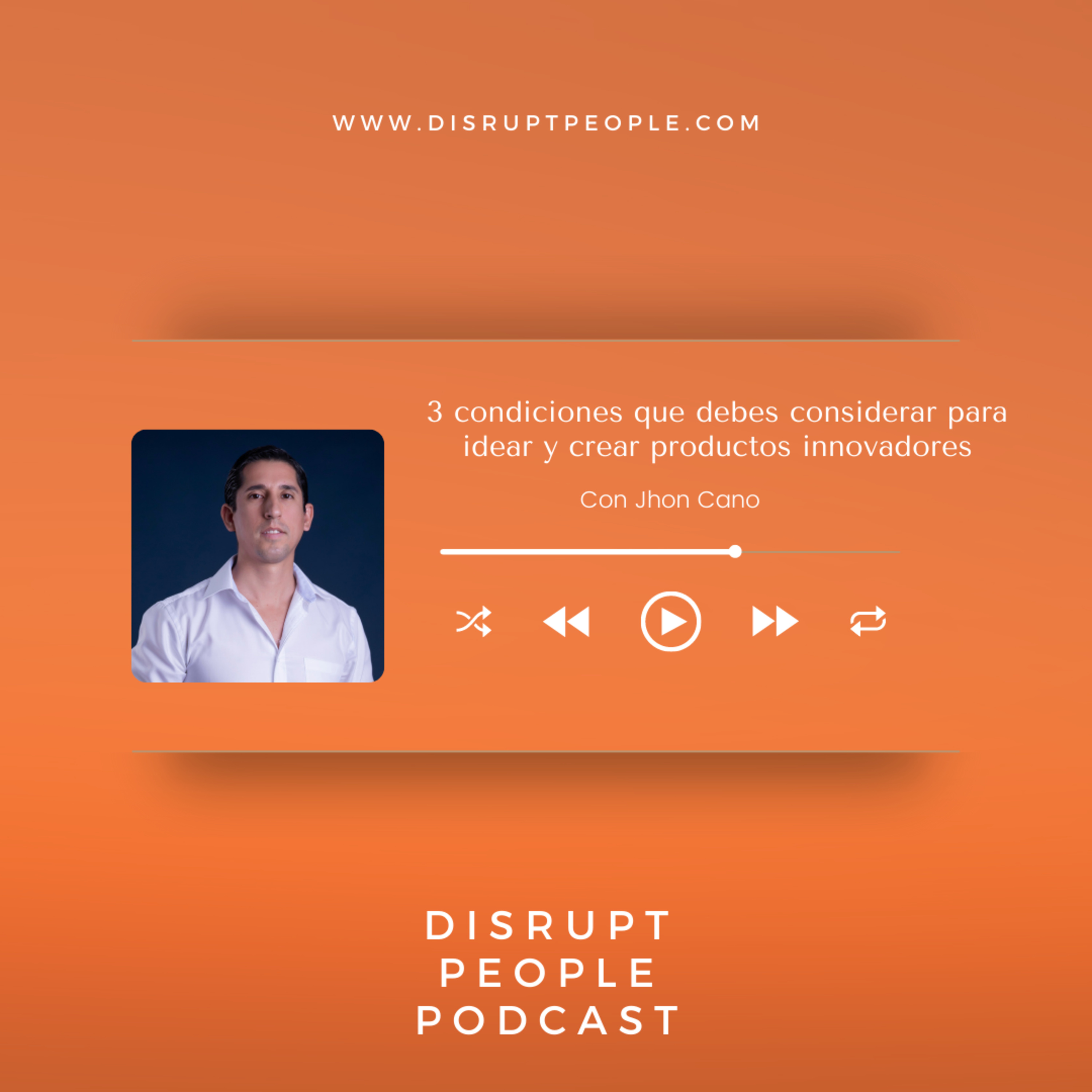 Disrupt People Podcast