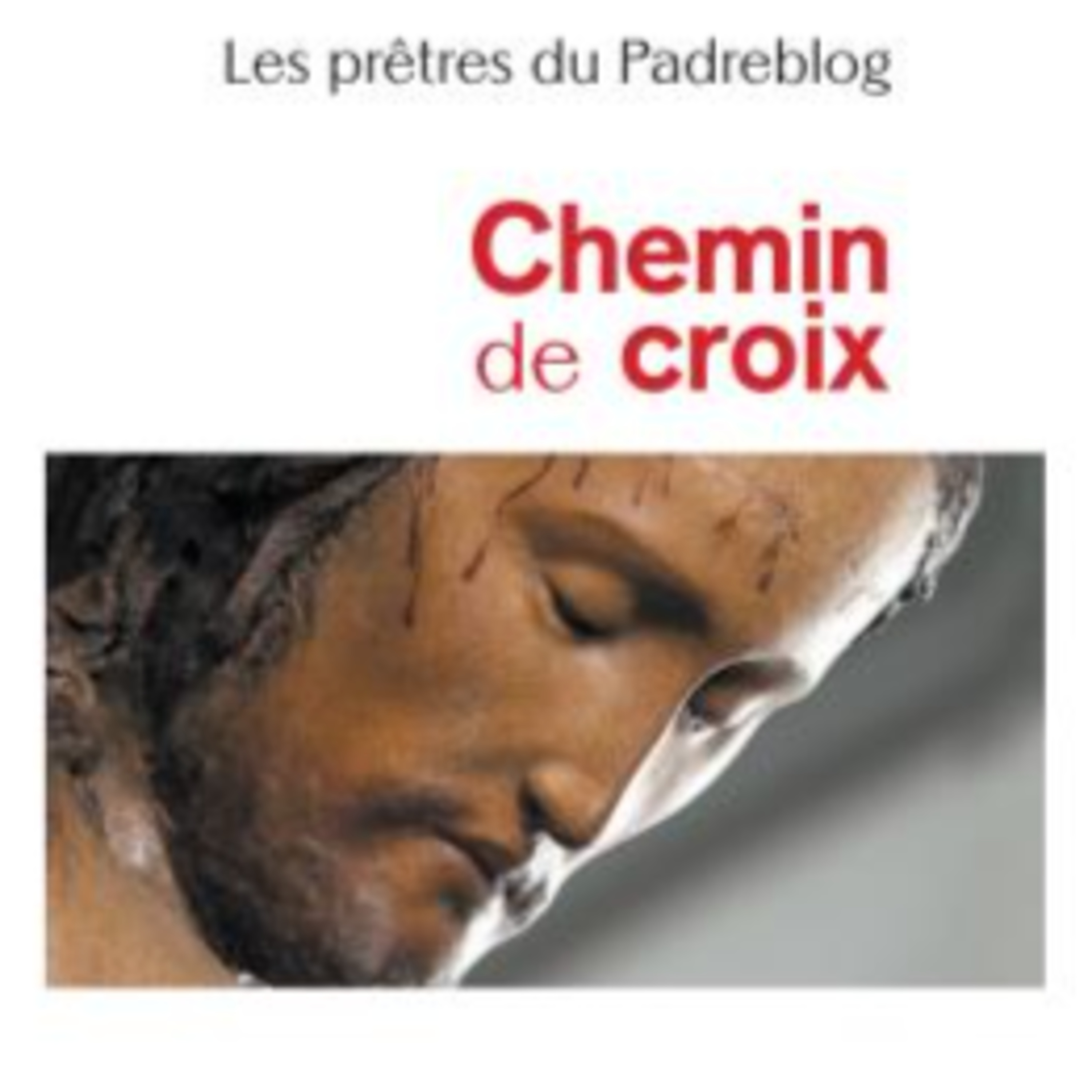 Chemin de Croix du Padreblog
