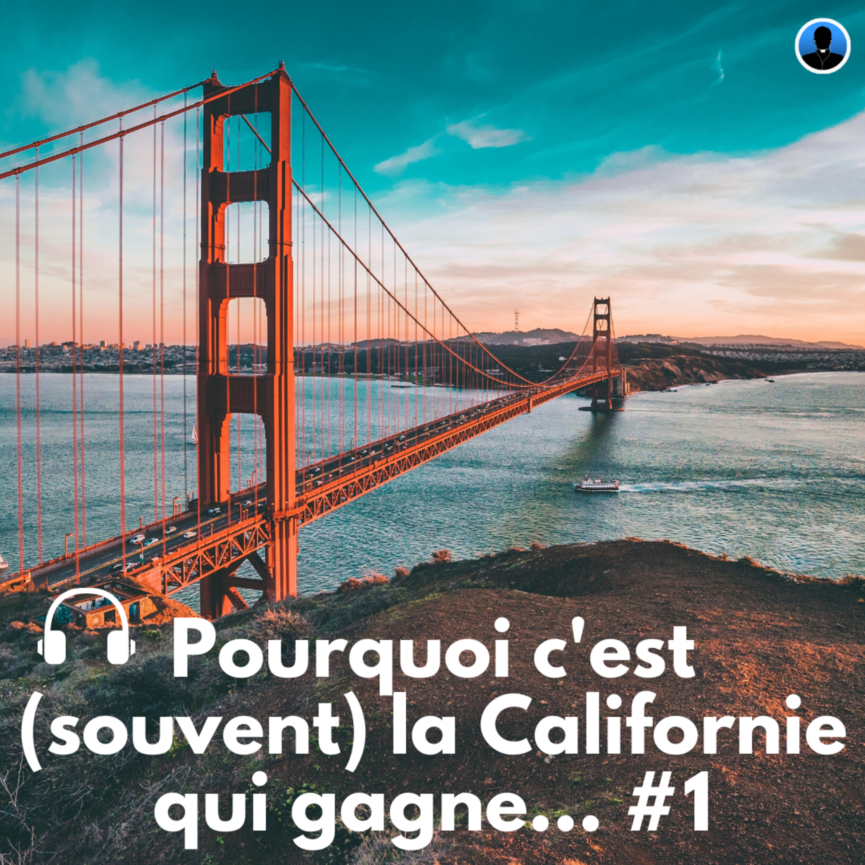 Pourquoi c'est souvent la Californie qui gagne ? 1/3 - P. Bienvenu (S1E28)