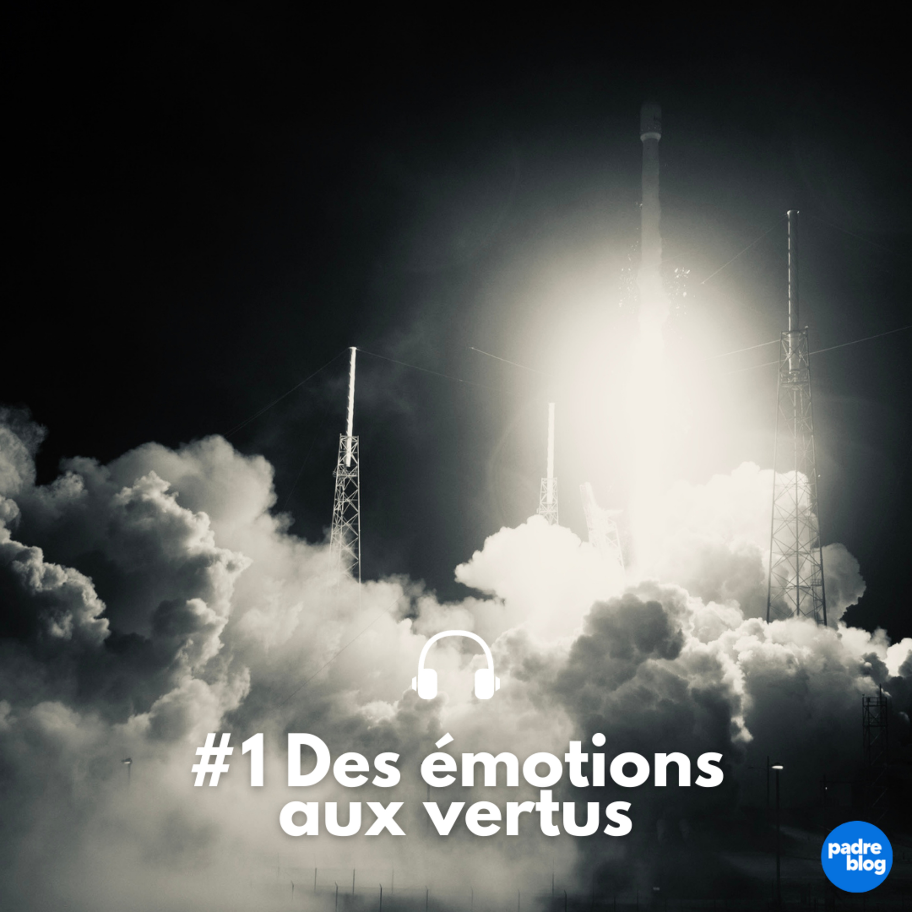 Des émotions aux vertus - P. Bienvenu (S3E07)