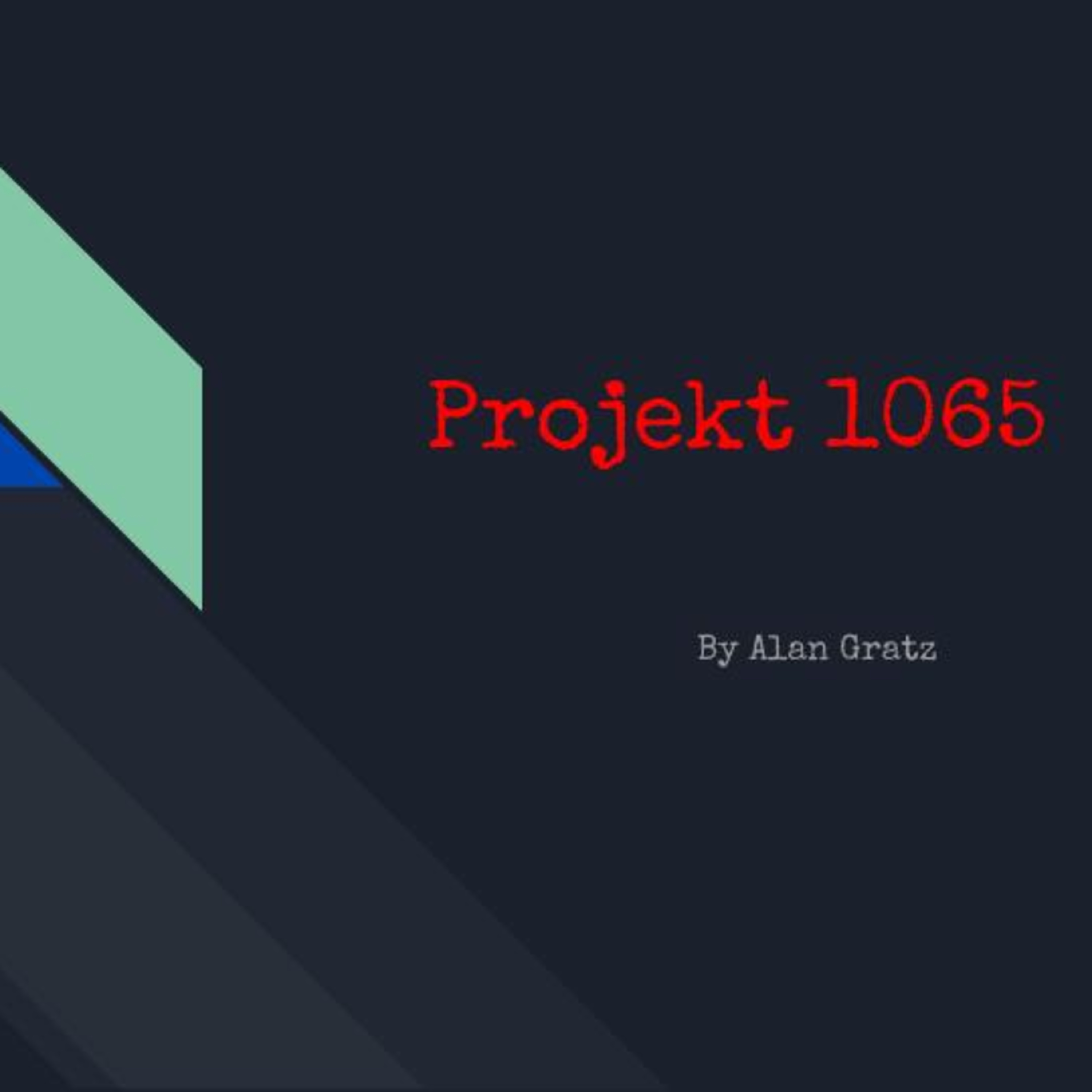Projekt 1065 by Alan Gratz episode artwork