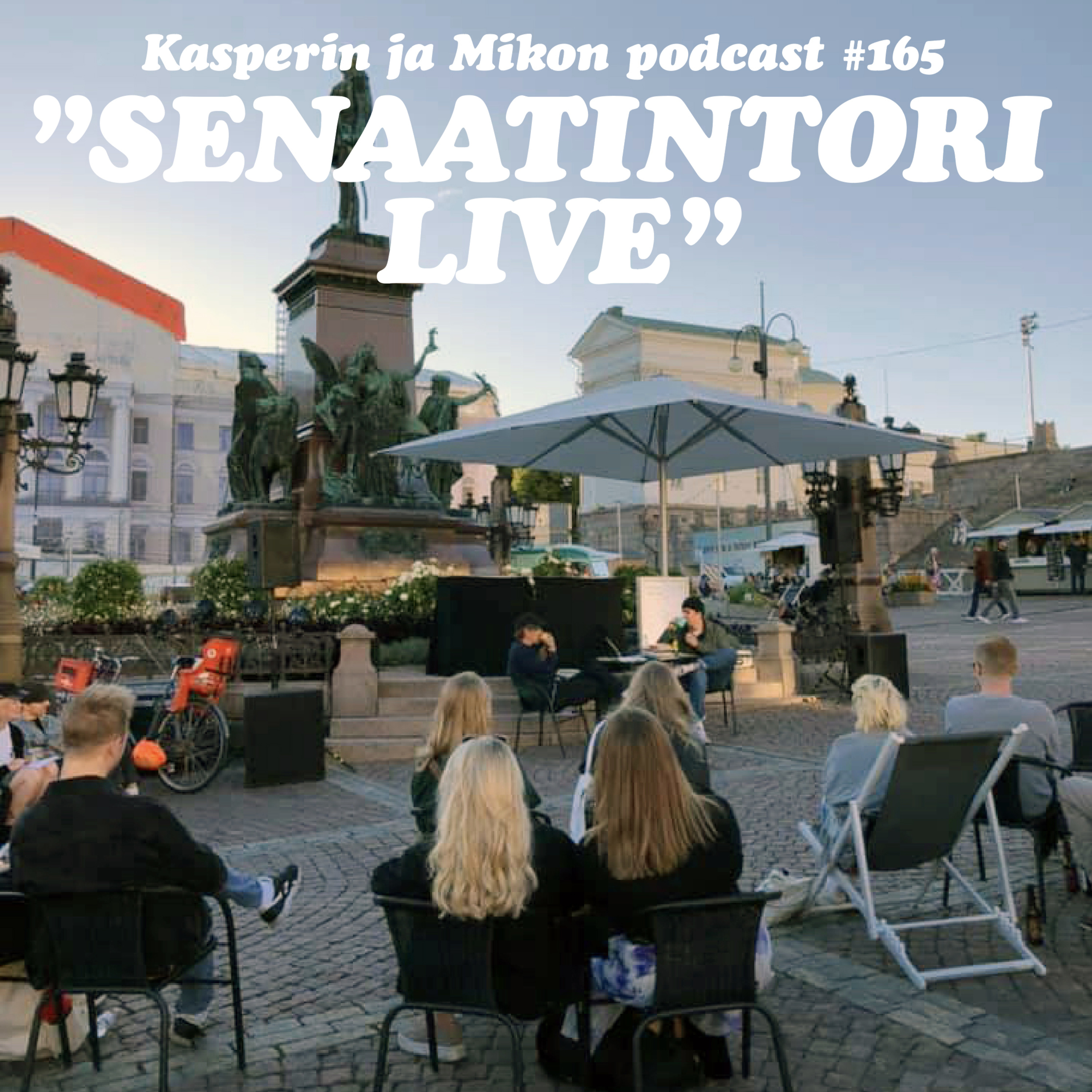 165. Senaatintori LIVE