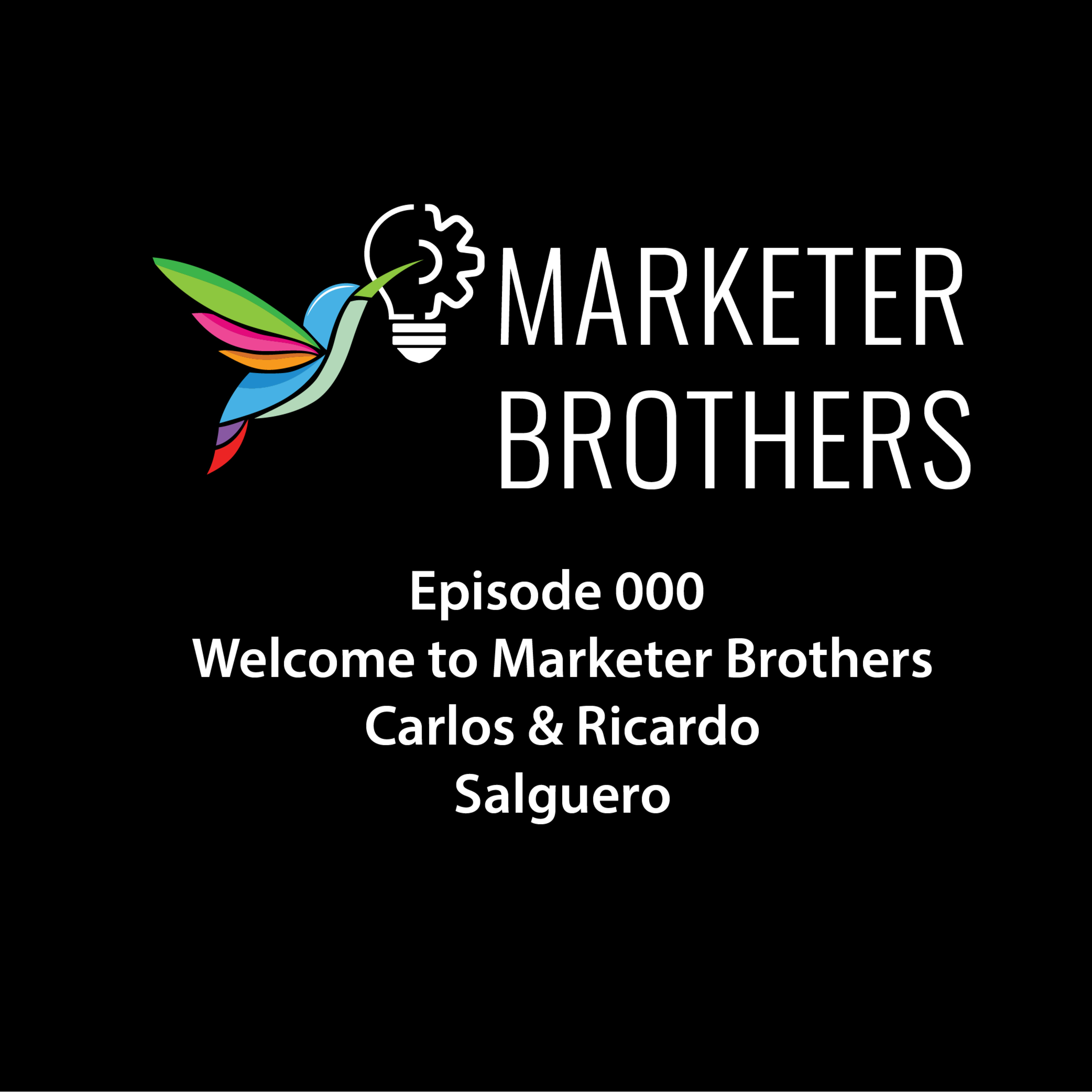 Marketer Brothers Podcast