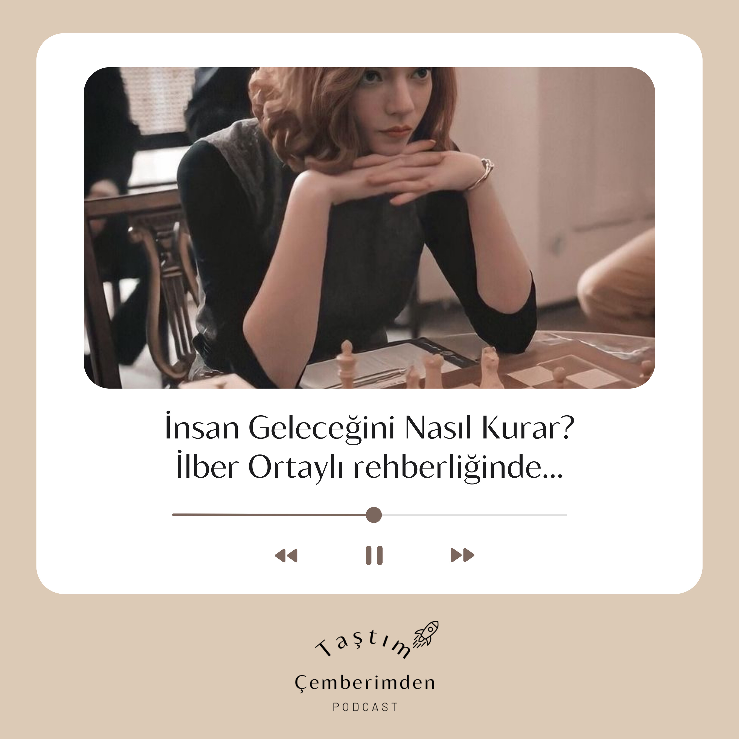  İnsan Geleceğini Nasıl Kurar? episode artwork