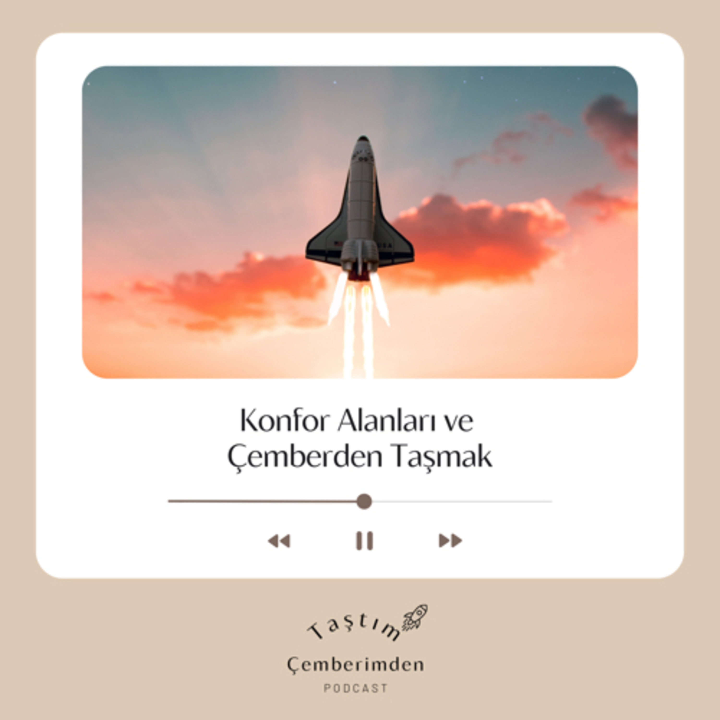 Konfor Alanları ve Çemberden Taşmak episode artwork