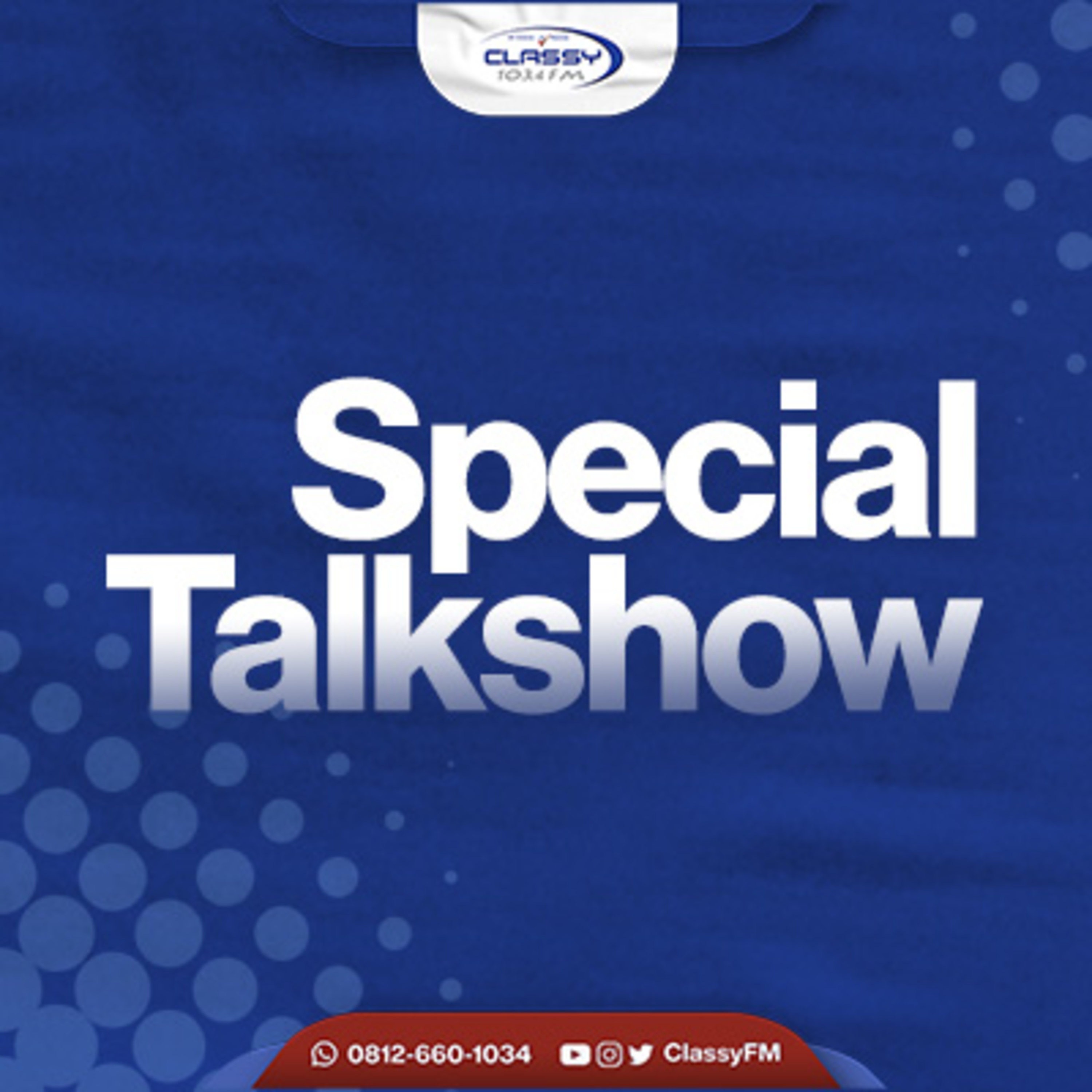 SPESIAL DIALOG CLASSY FM