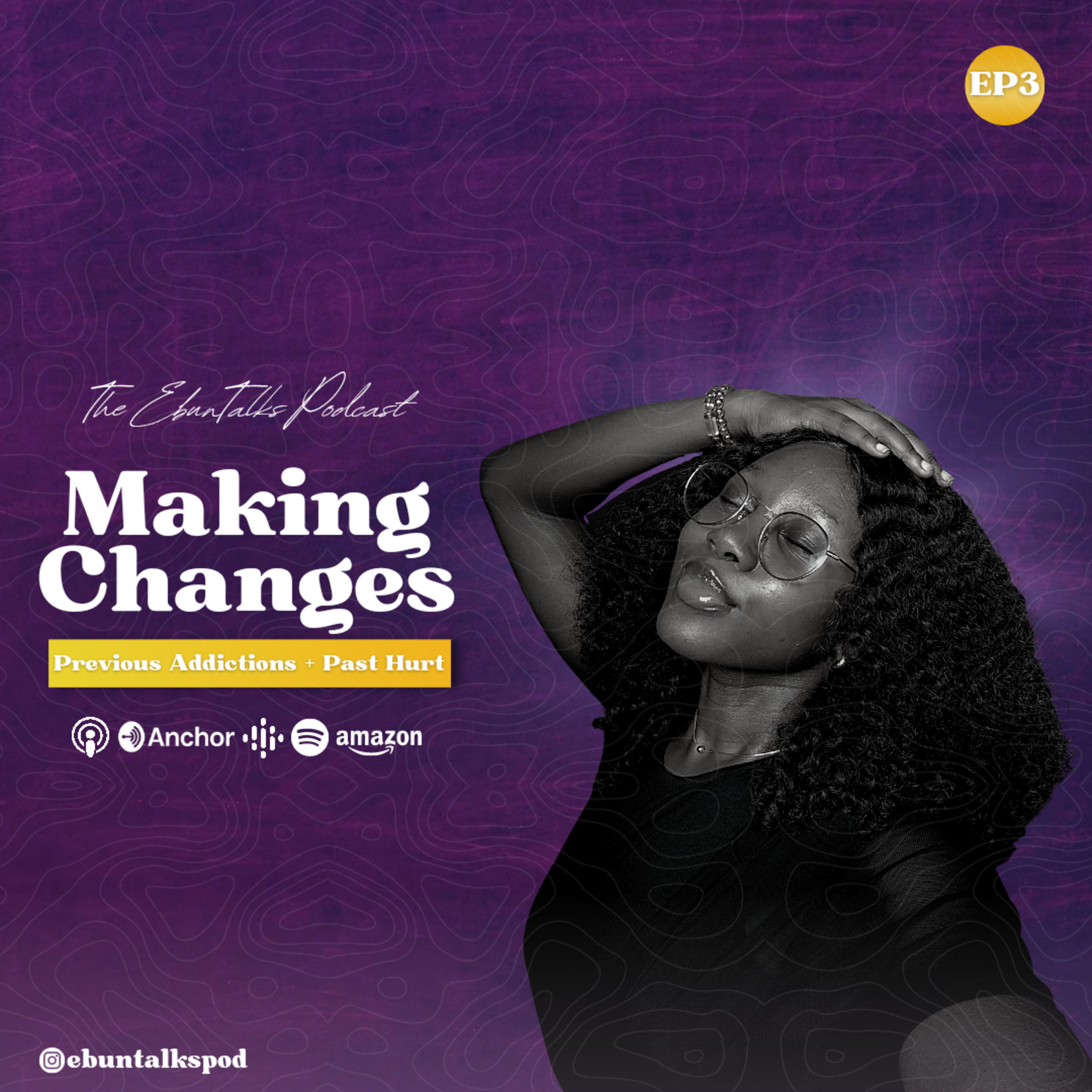 EP3: Making Changes  episode artwork