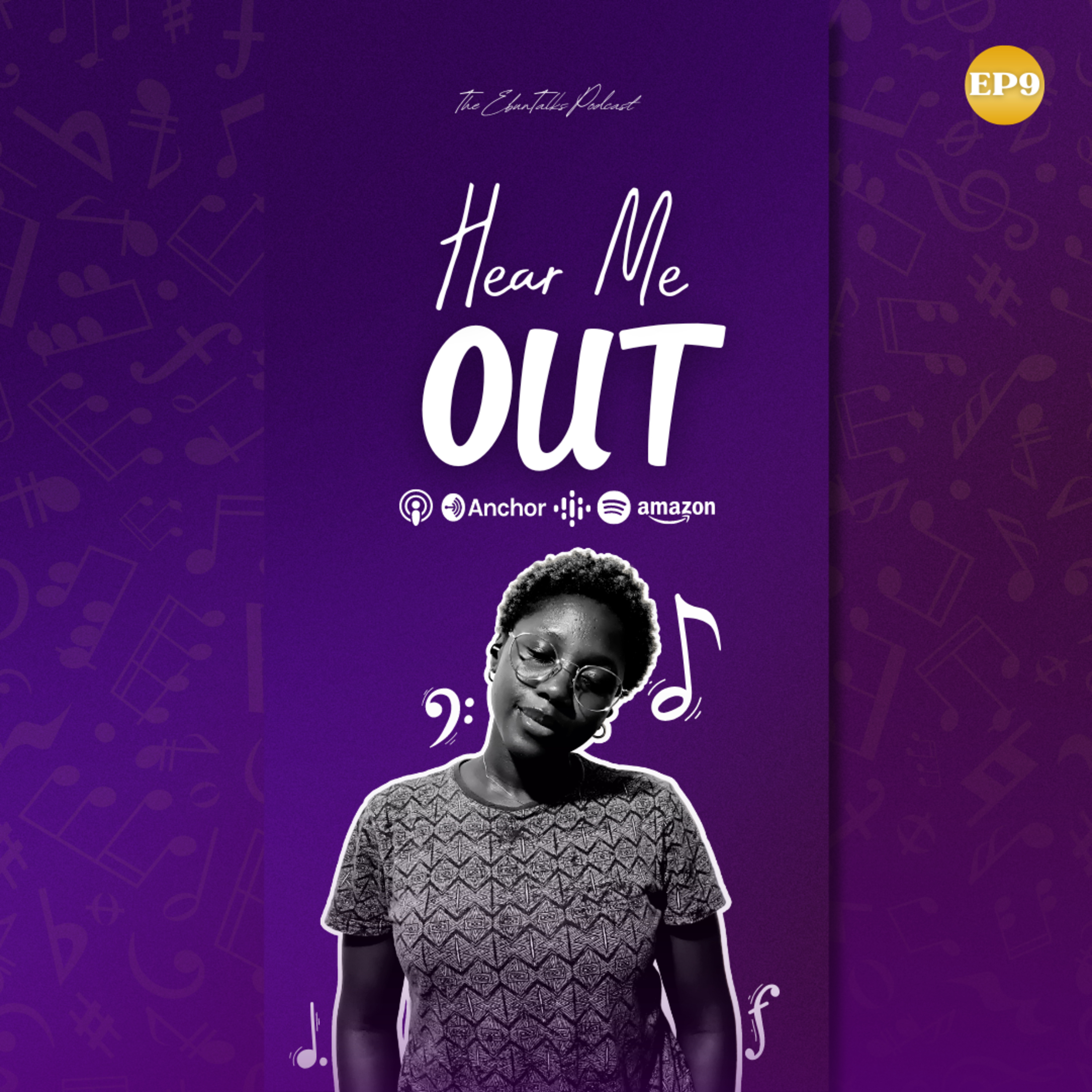 EP9: Hear Me Out episode artwork