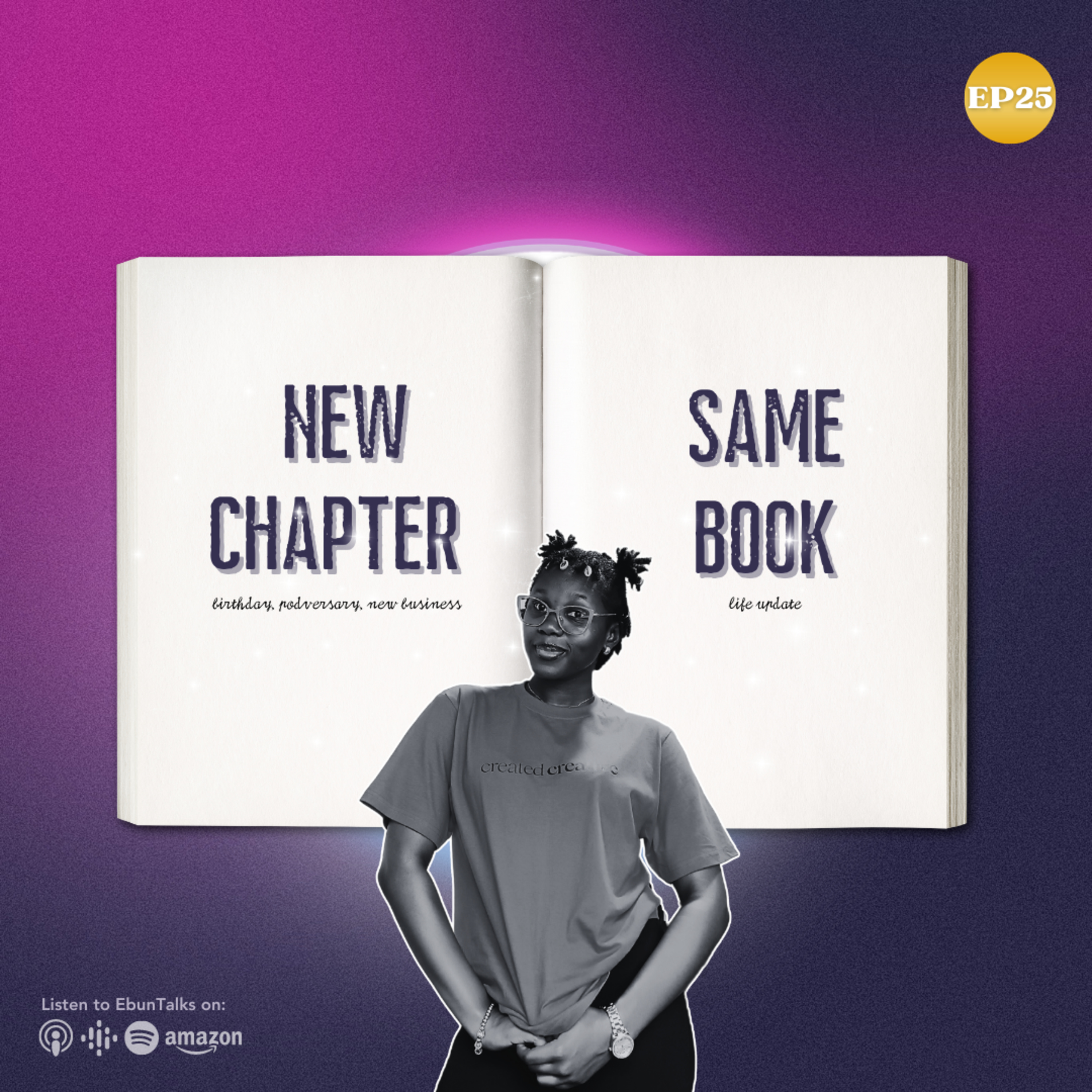EP25: New Chapter, Same Book episode artwork