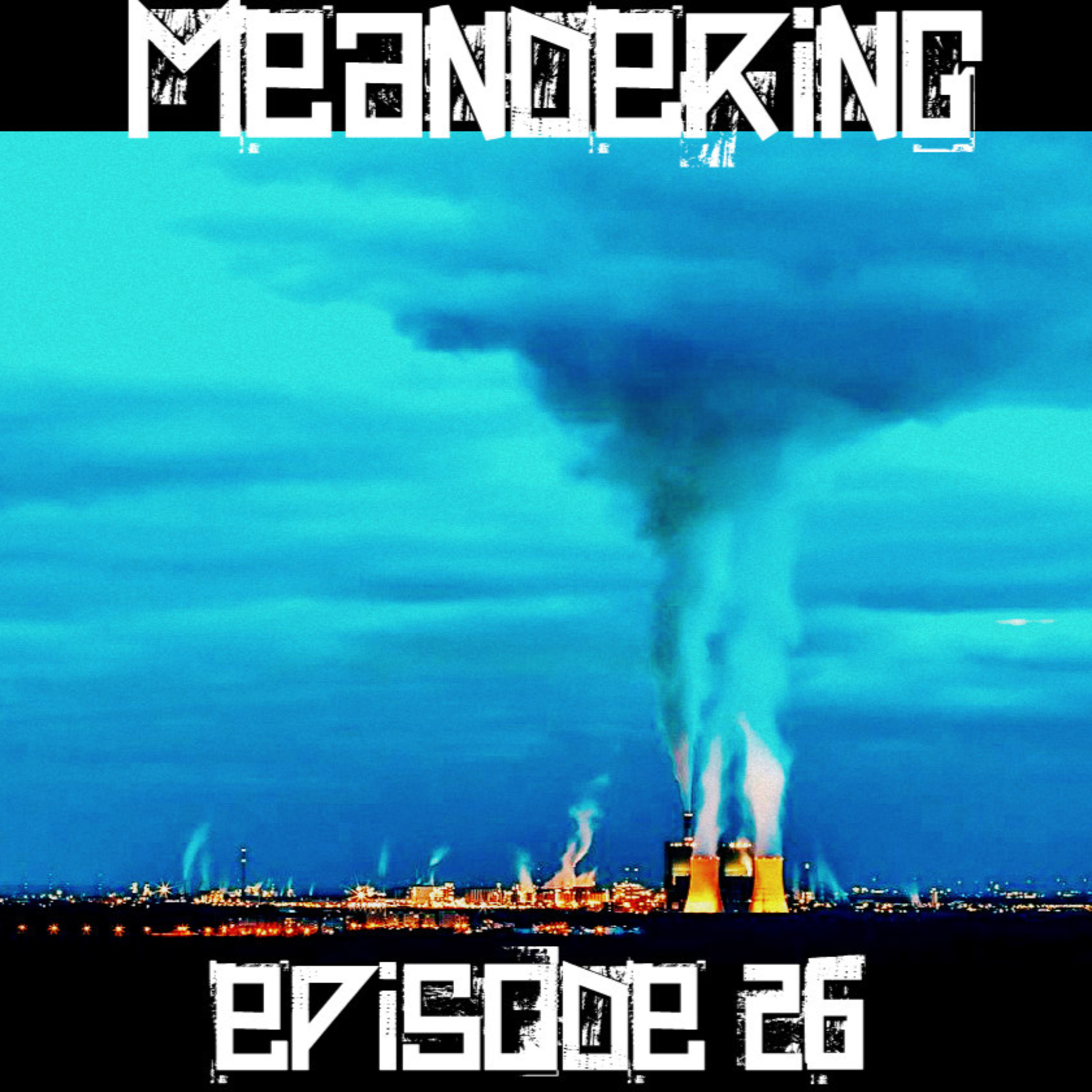Meandering with Morgan & Sacha