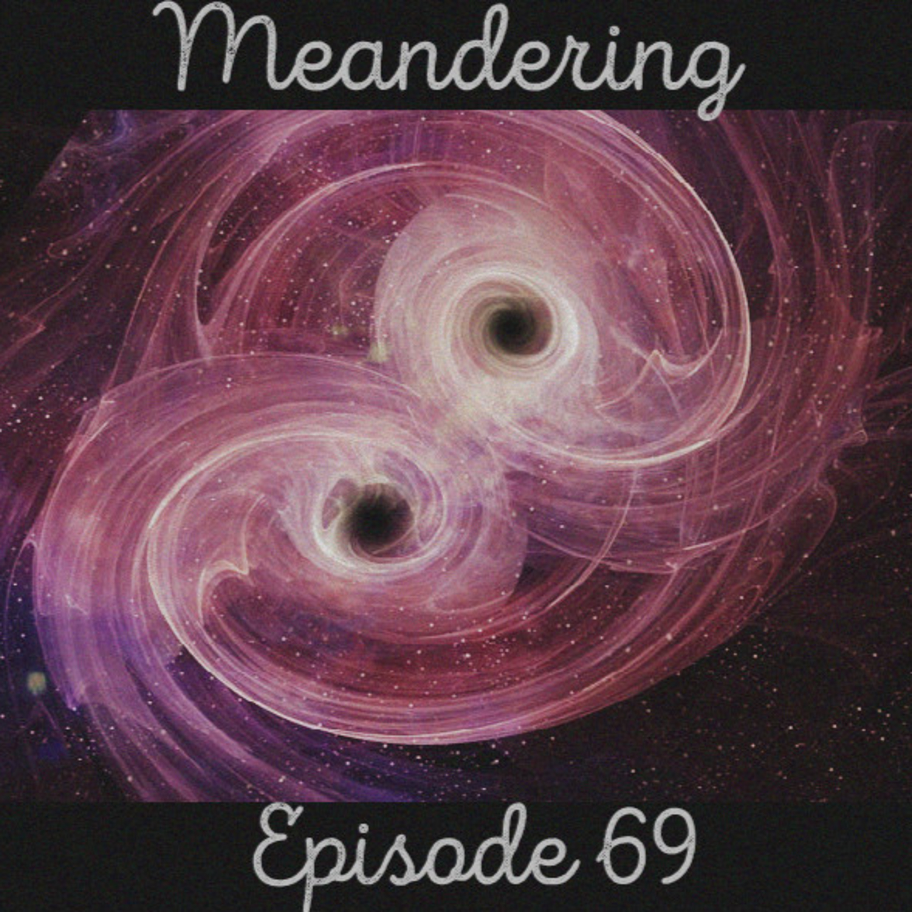 Meandering with Morgan & Sacha