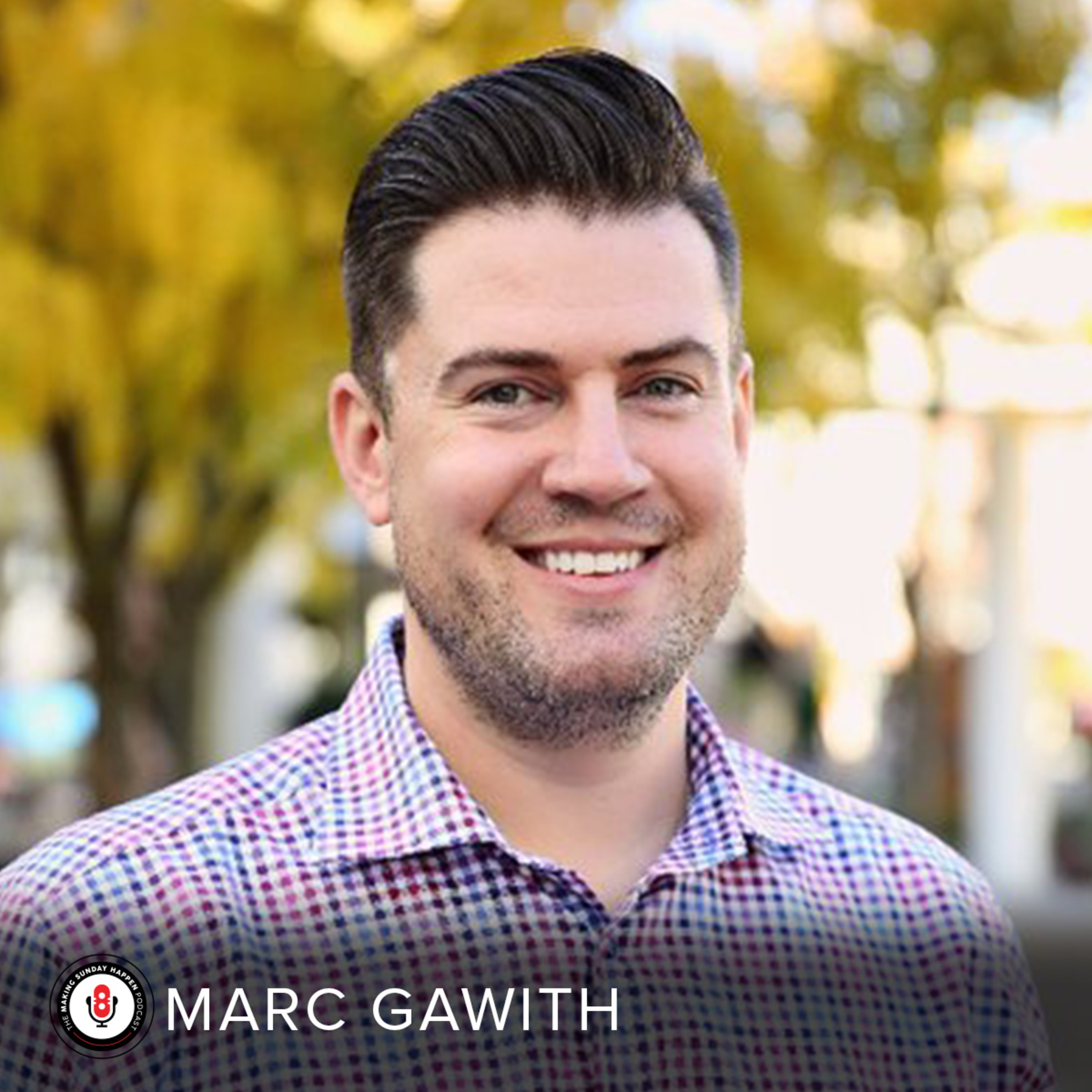 The Making Sunday Happen Podcast