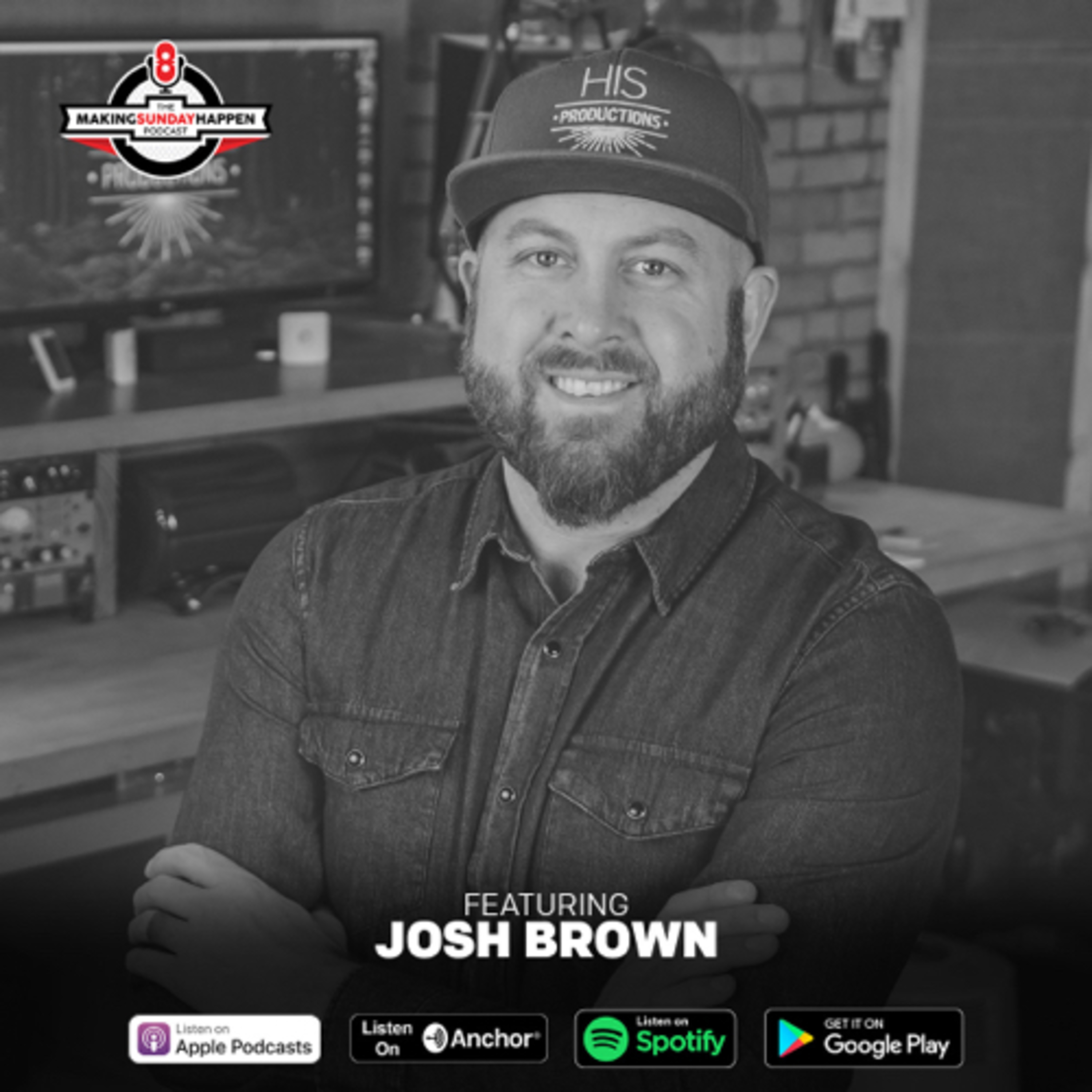EPISODE 274: Turning your Worship Experience into a Podcast with Josh Brown (Part One) episode artwork
